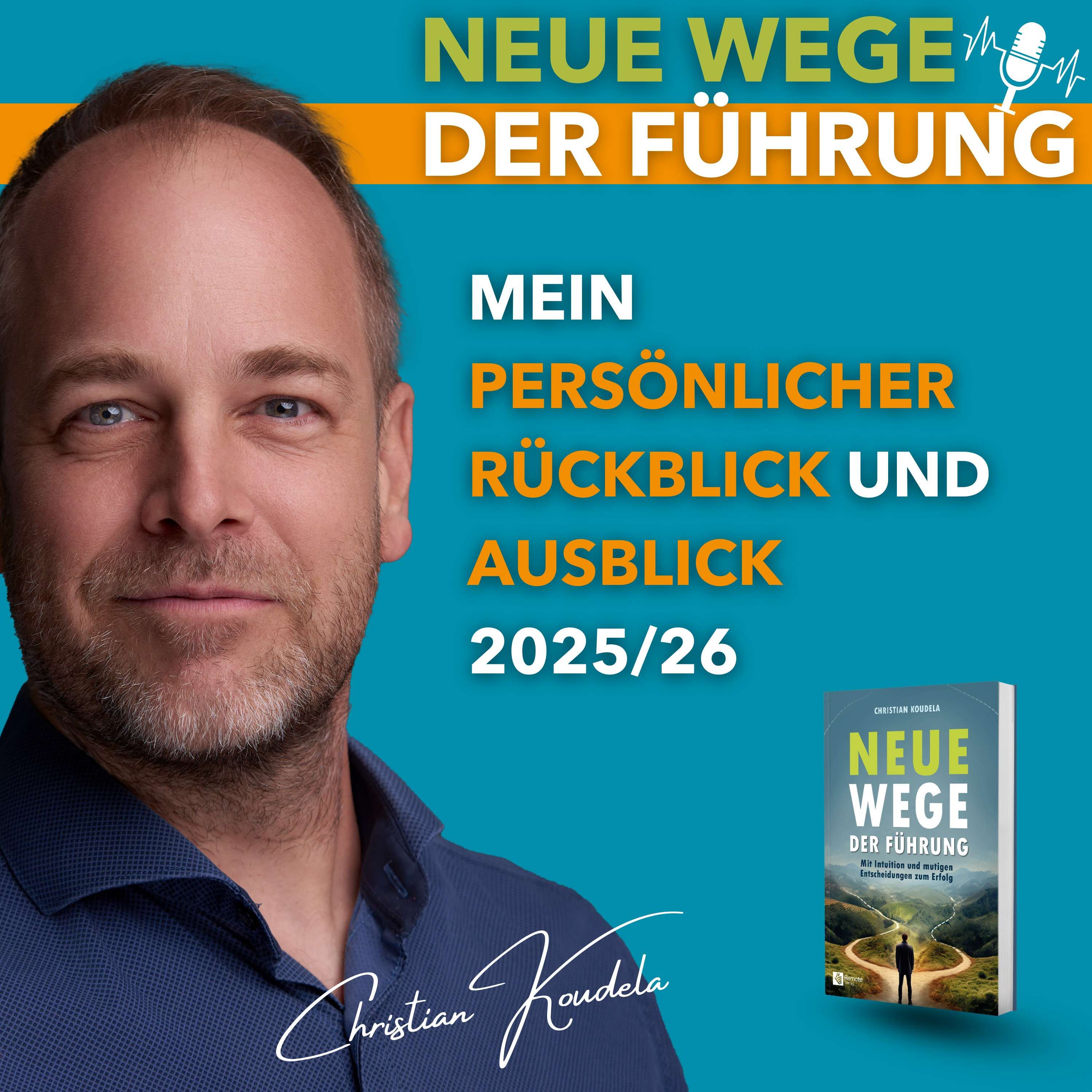 #80 - Mein persönlicher Rückblick und Ausblick 2025/26