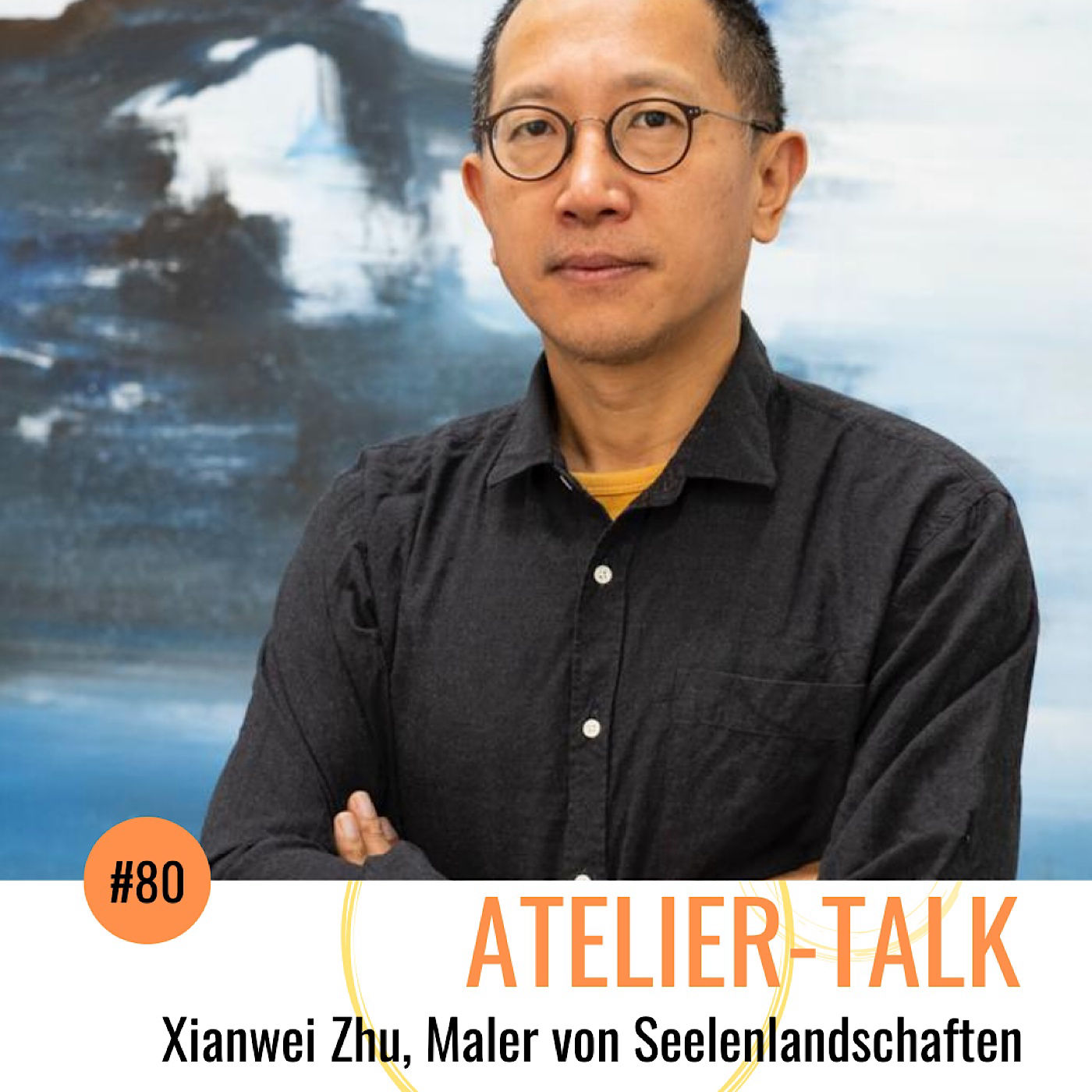 #80 Xianwei Zhu, Maler von Seelenlandschaften