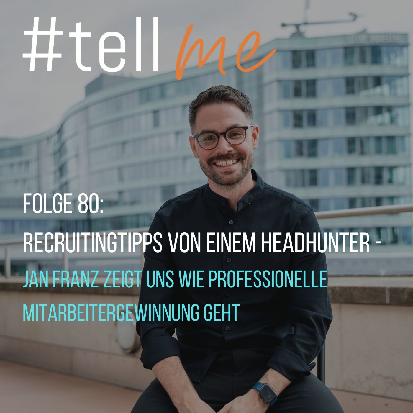 80_Recruitingtipps von einem Headhunter