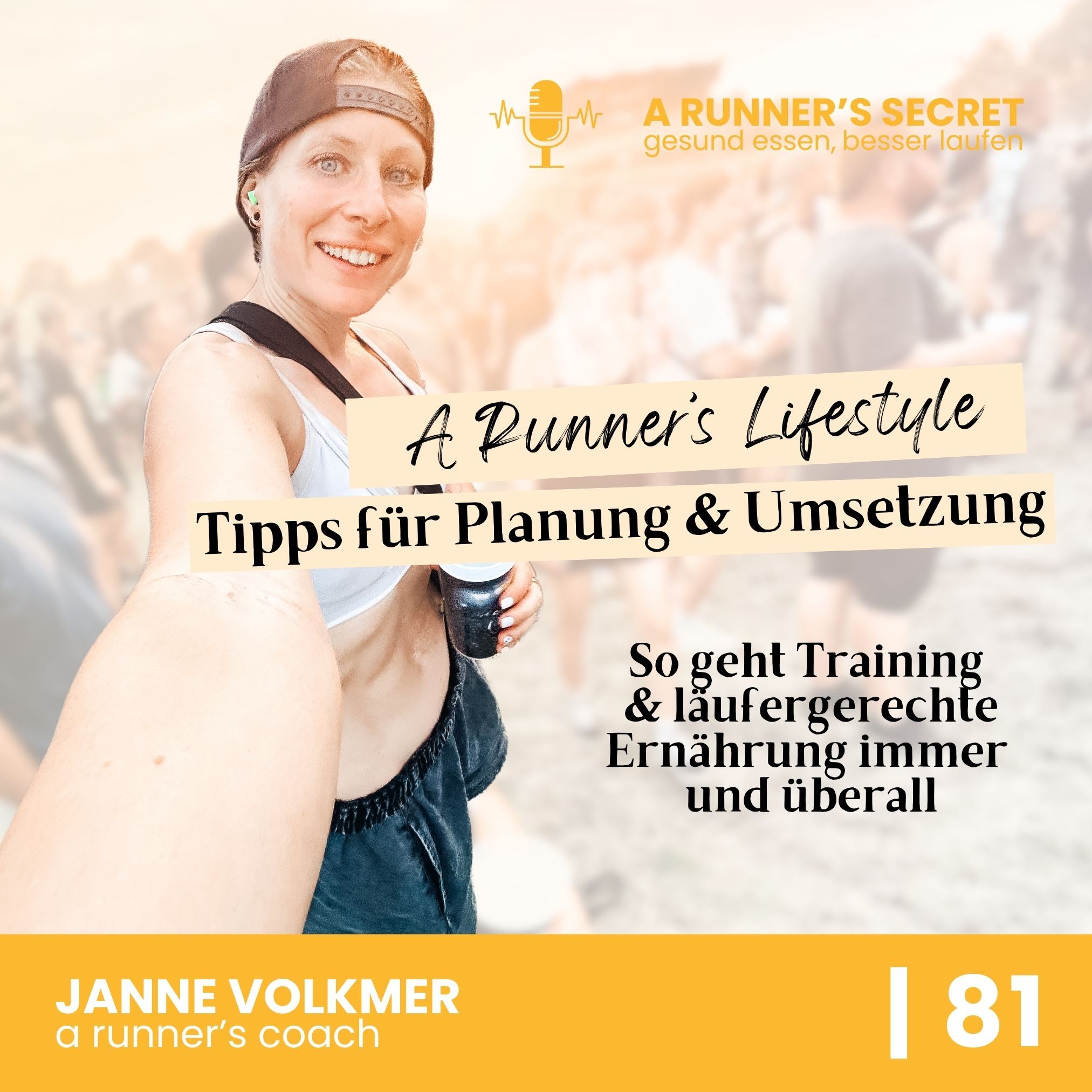 81 | A Runner’s Lifestyle: So geht Training & läufergerechte Ernährung immer und überall