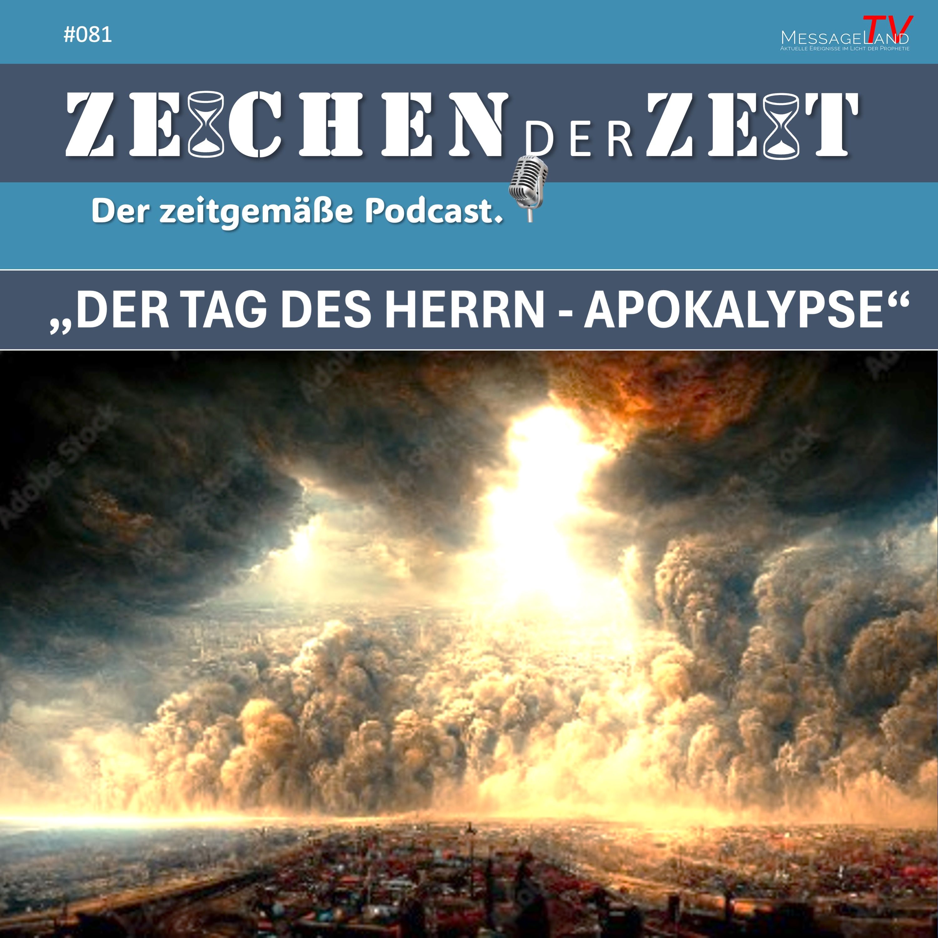 #81 Der Tag des HERRN - Apokalypse