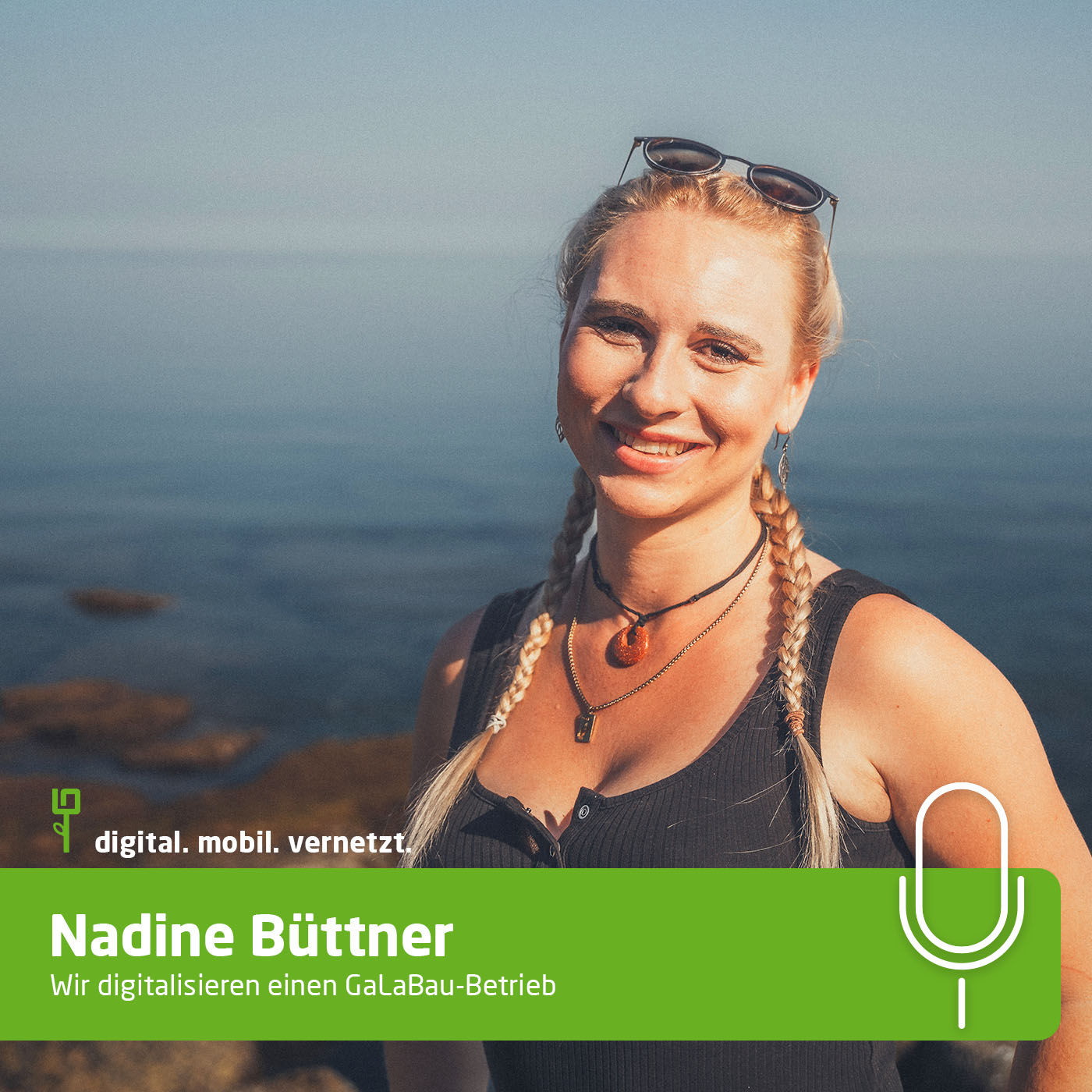#81: Nadine Büttner - Wir digitalisieren einen GaLaBau-Betrieb