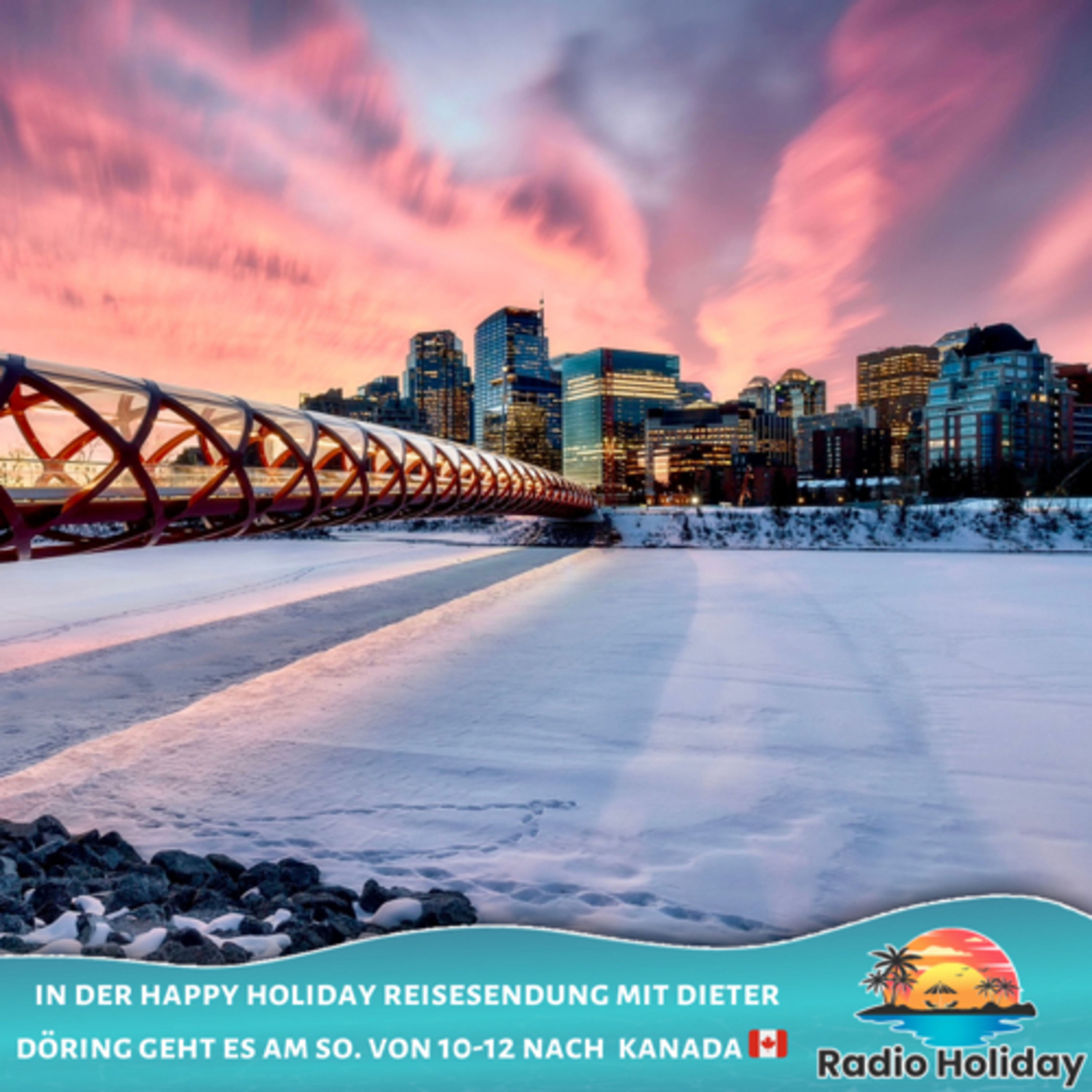 81. Radio Holiday Podcast Kanada