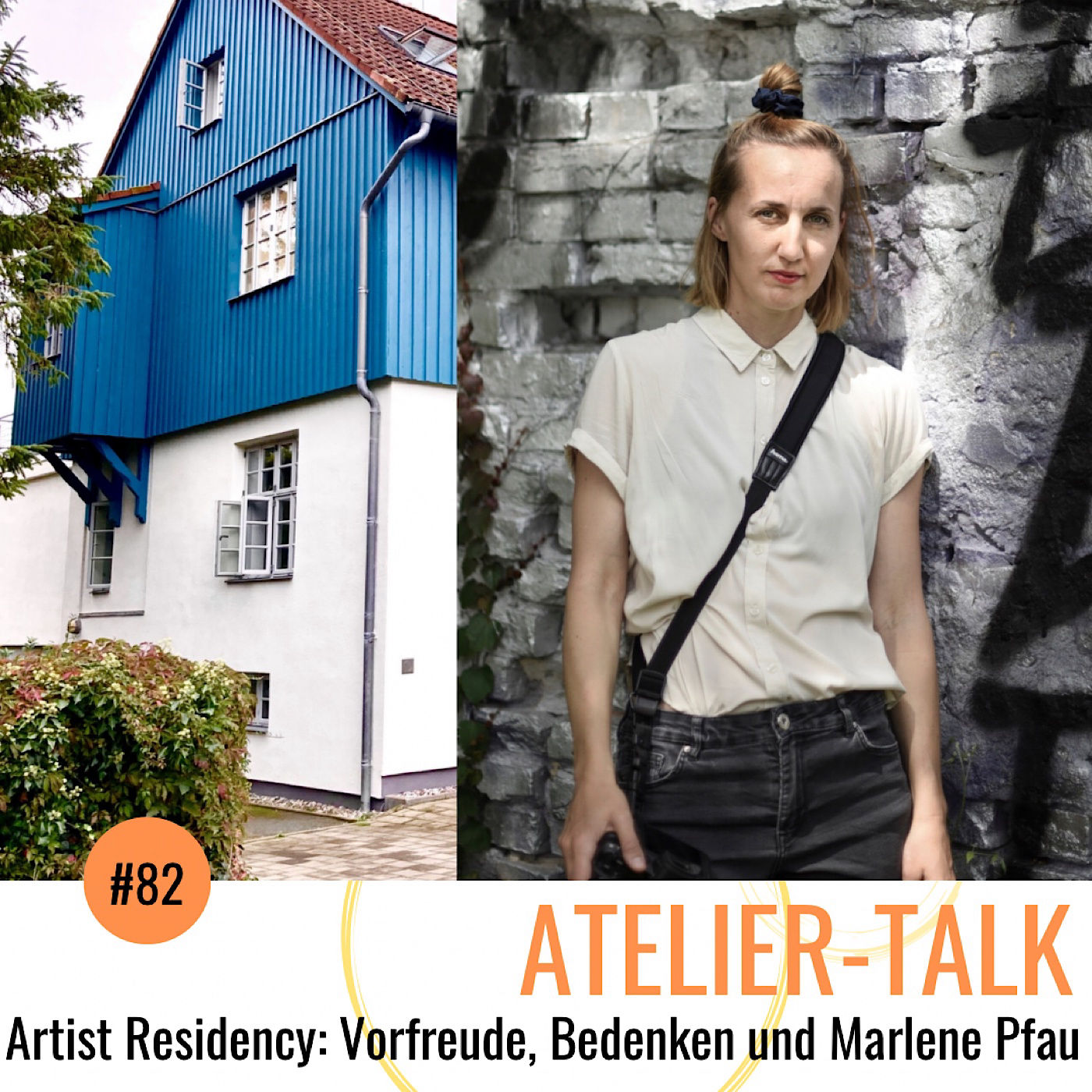 #82 Artist Residency: Vorfreude, Bedenken und Marlene Pfau