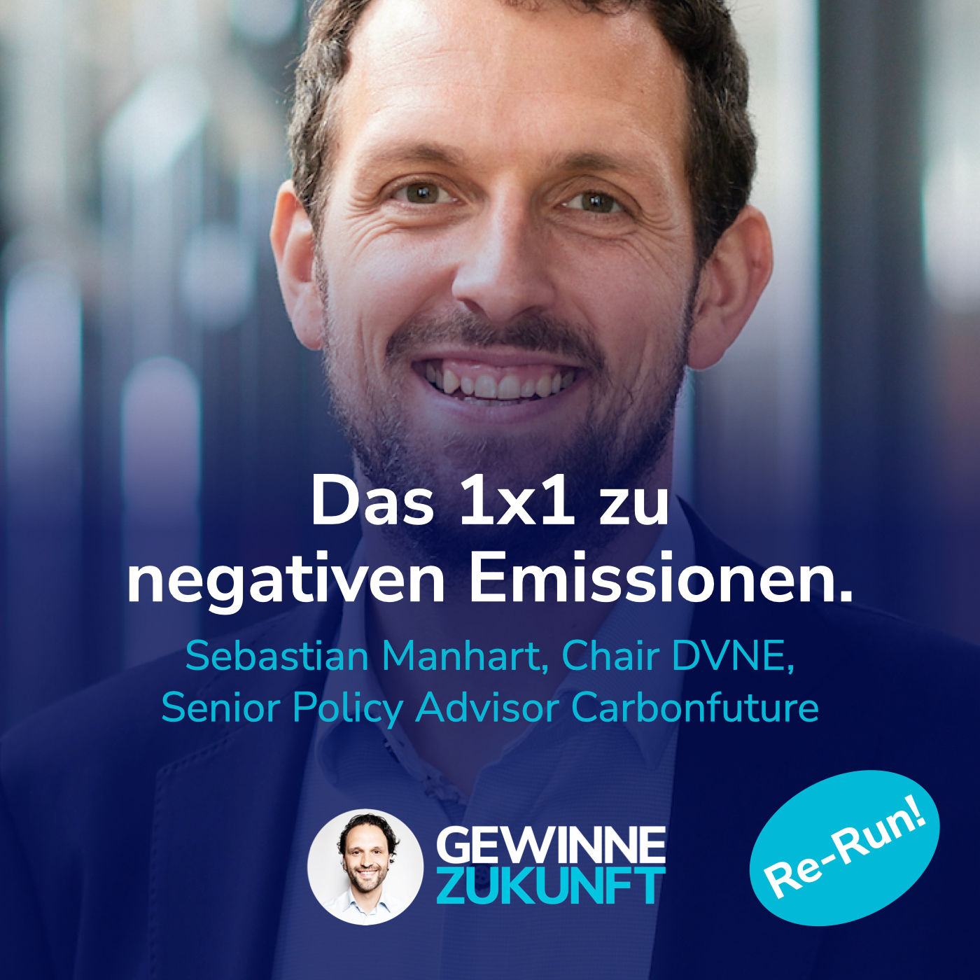 #82 Das 1x1 von CO₂ Zertifikaten, EU Emissionshandel & negativen Emissionen. I Gast: Sebastian Manhart
