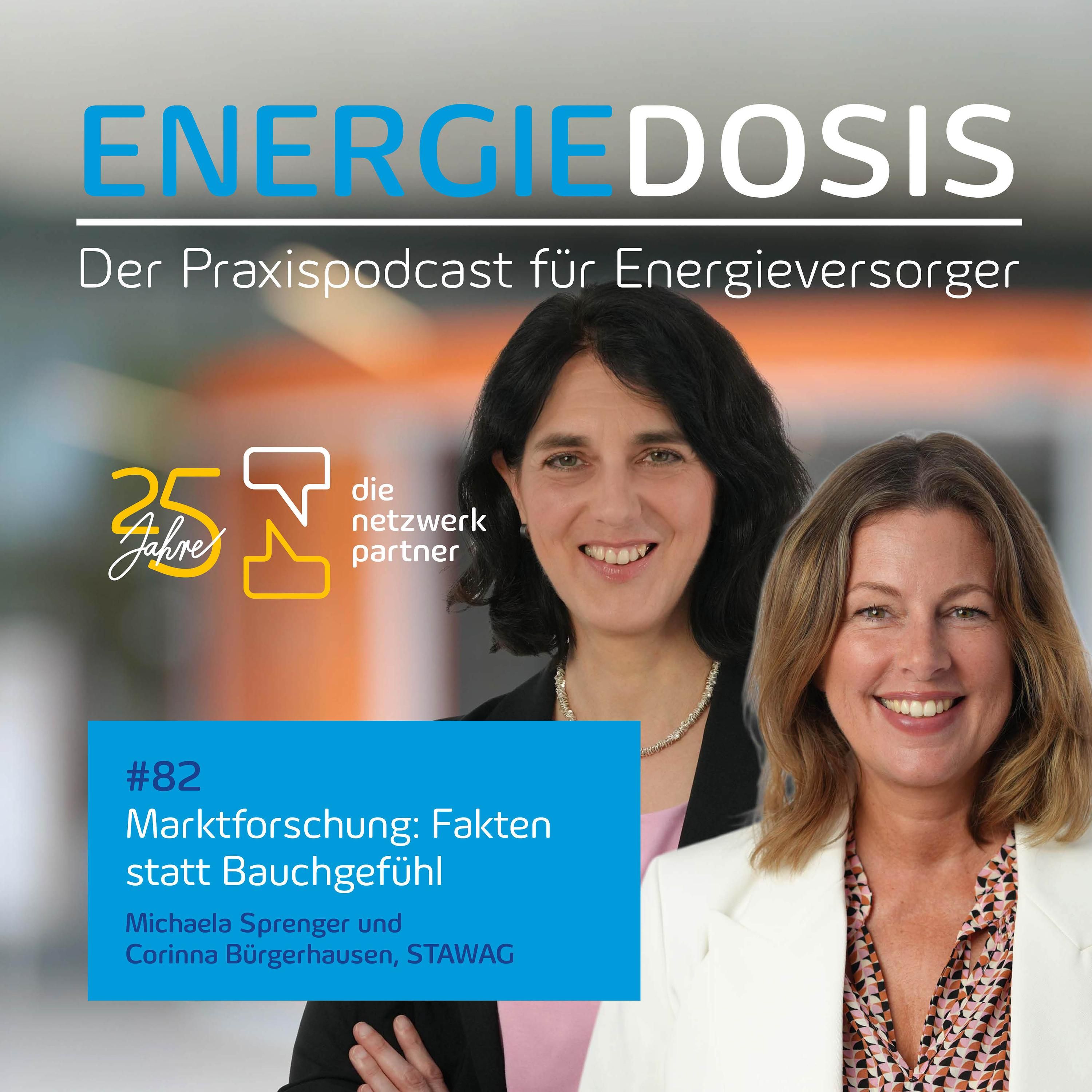 82: Marktforschung: Fakten statt Bauchgefühl – mit Corinna Bürgerhausen und Michaela Sprenger, STAWAG