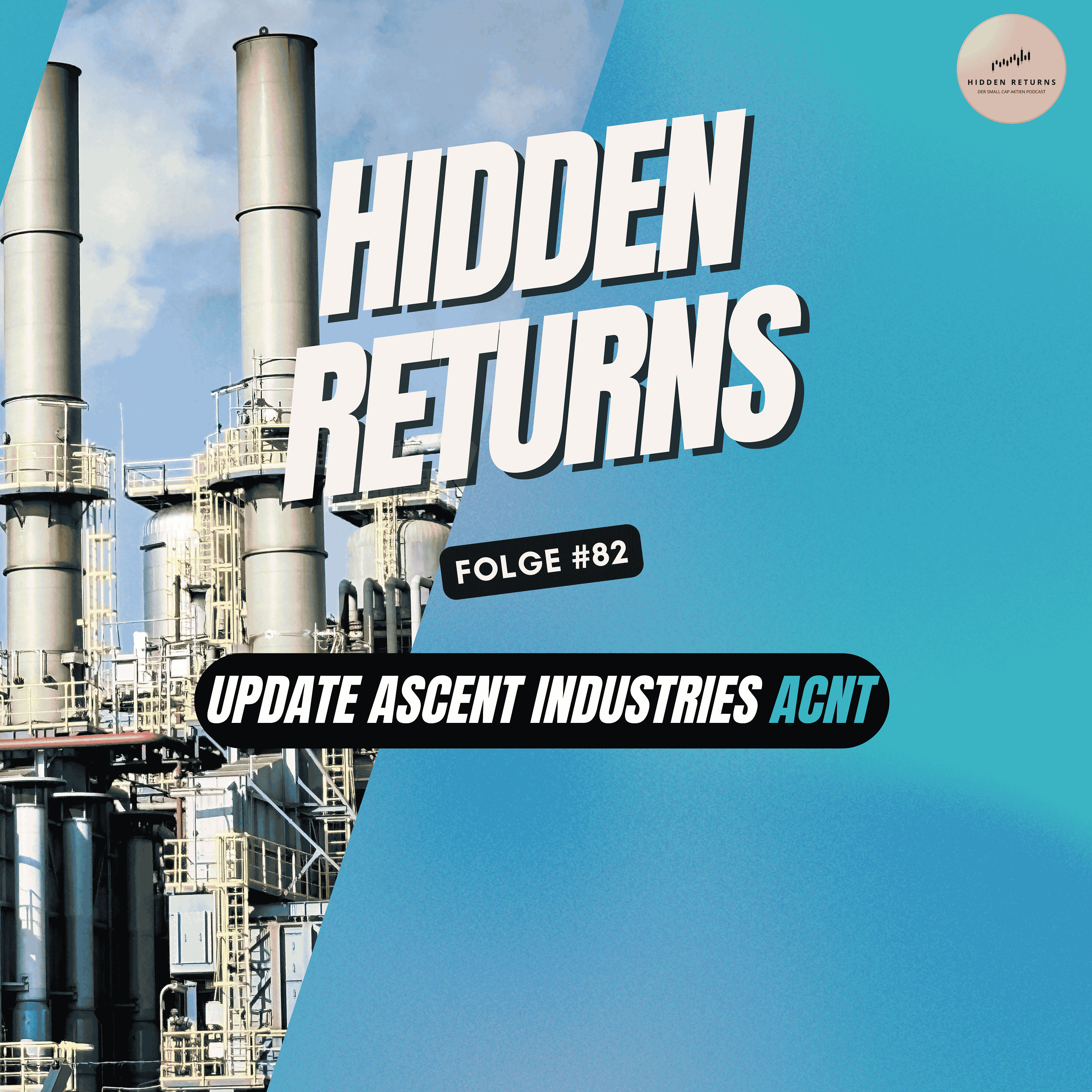 #82 - Update Ascent Industries