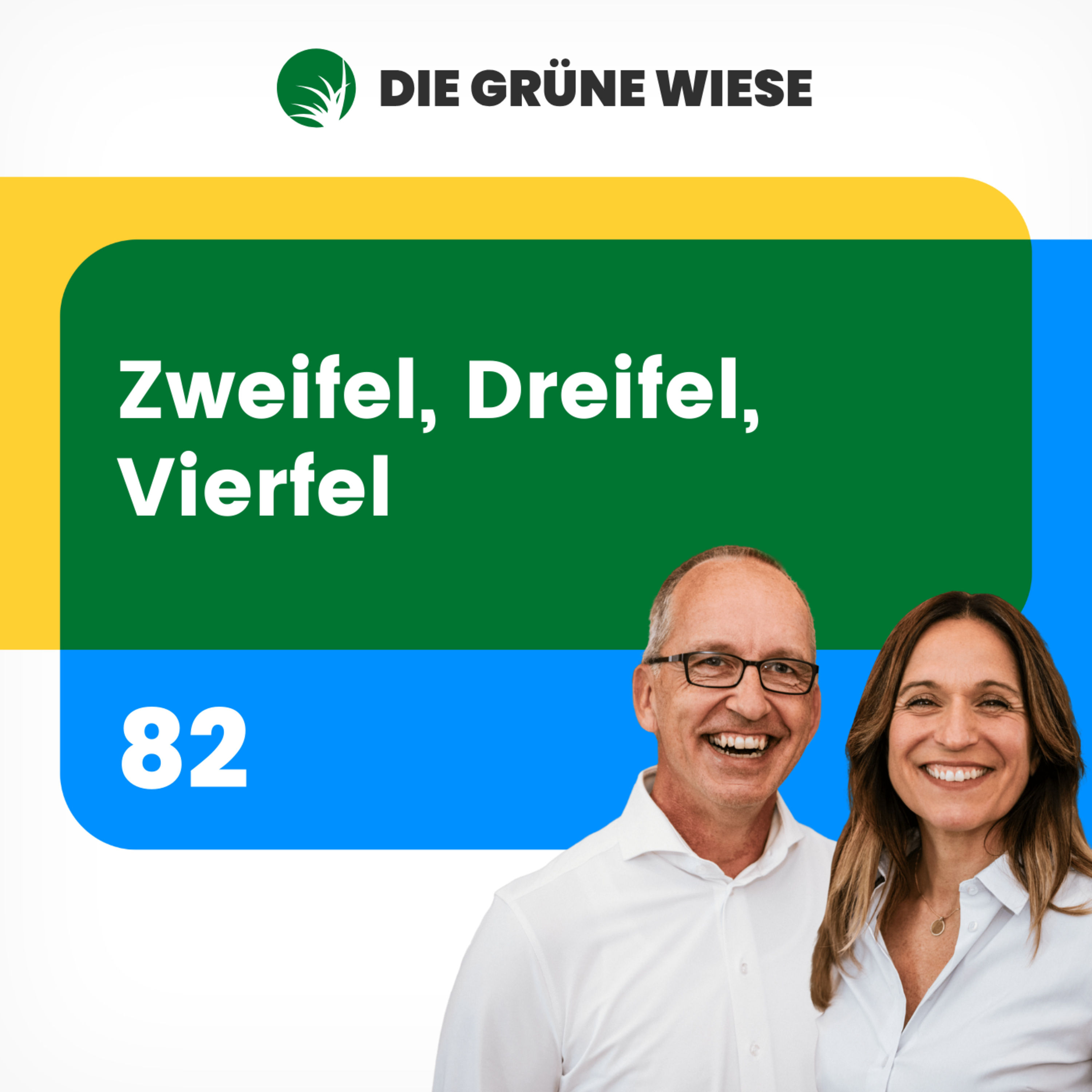 82 | Zweifel, Dreifel, Vierfel…