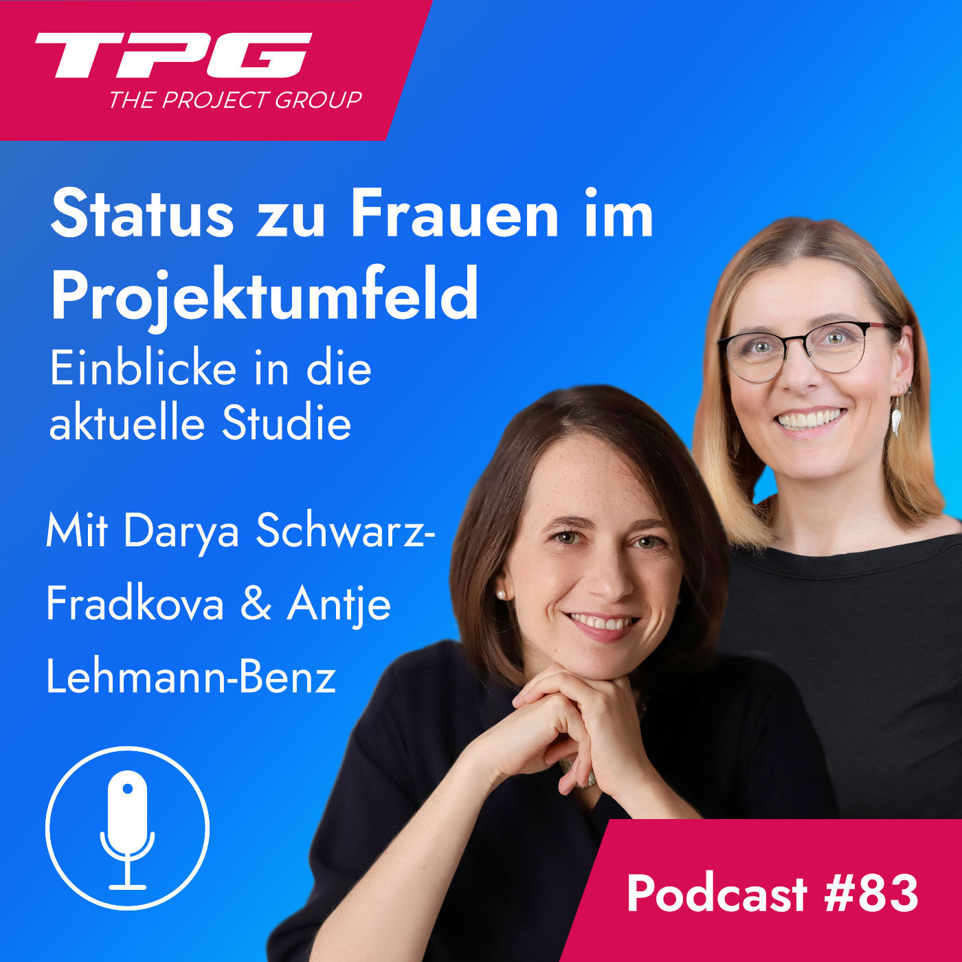 #83 Status zu Frauen im Projektmanagement: Einblicke in die neue Studie