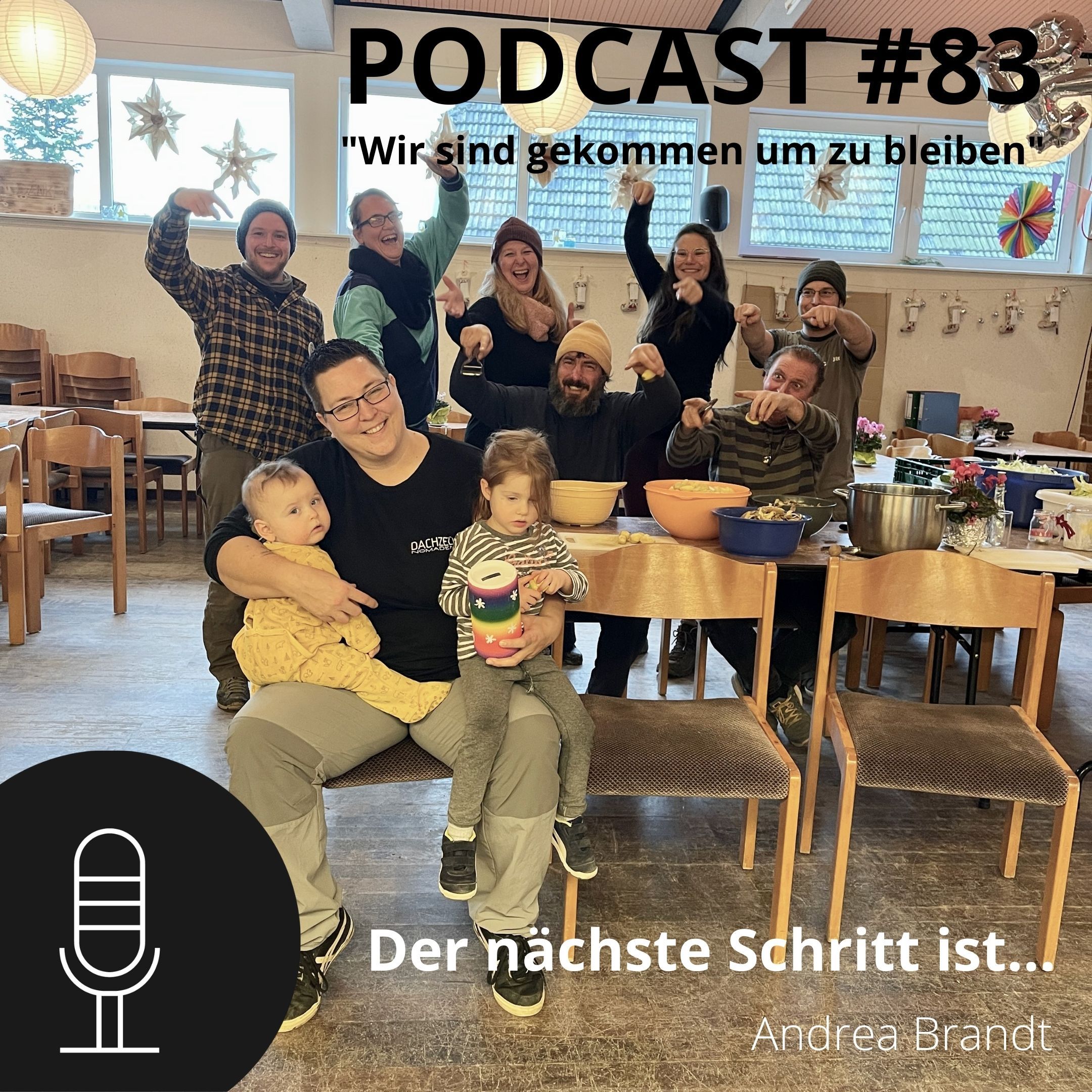 #83 Wir sind gekommen um zu bleiben