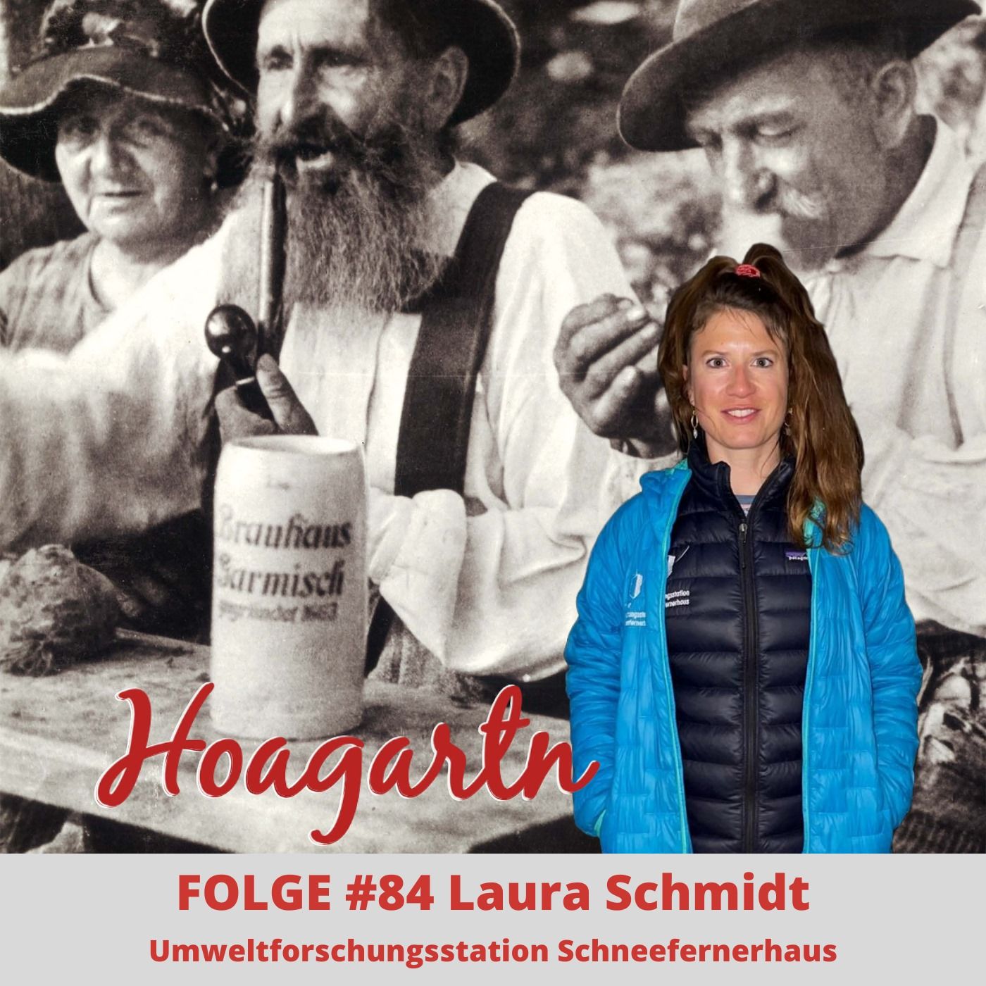 #84 Laura Schmidt // Umweltforschungsstation Schneefernerhaus // Wissenschaftskommunikation