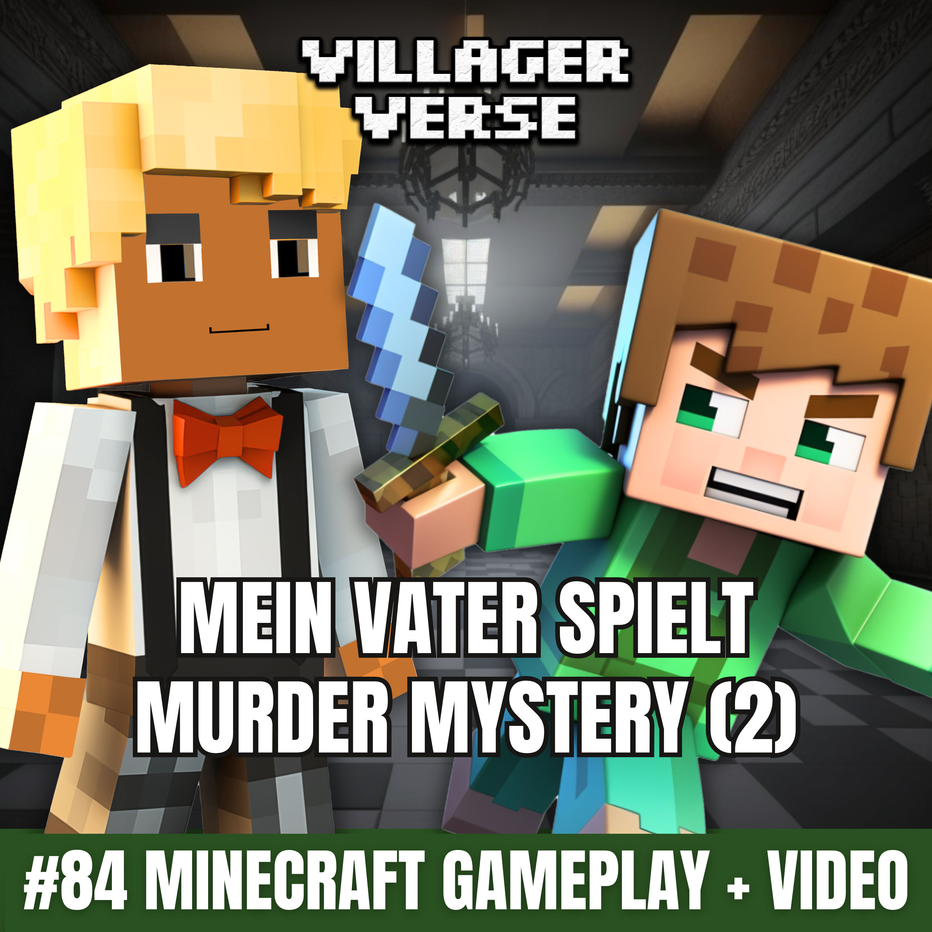 #84 🔪🩸 Mein Vater spielt Murder Mystery - Teil 2 | Minecraft Podcast