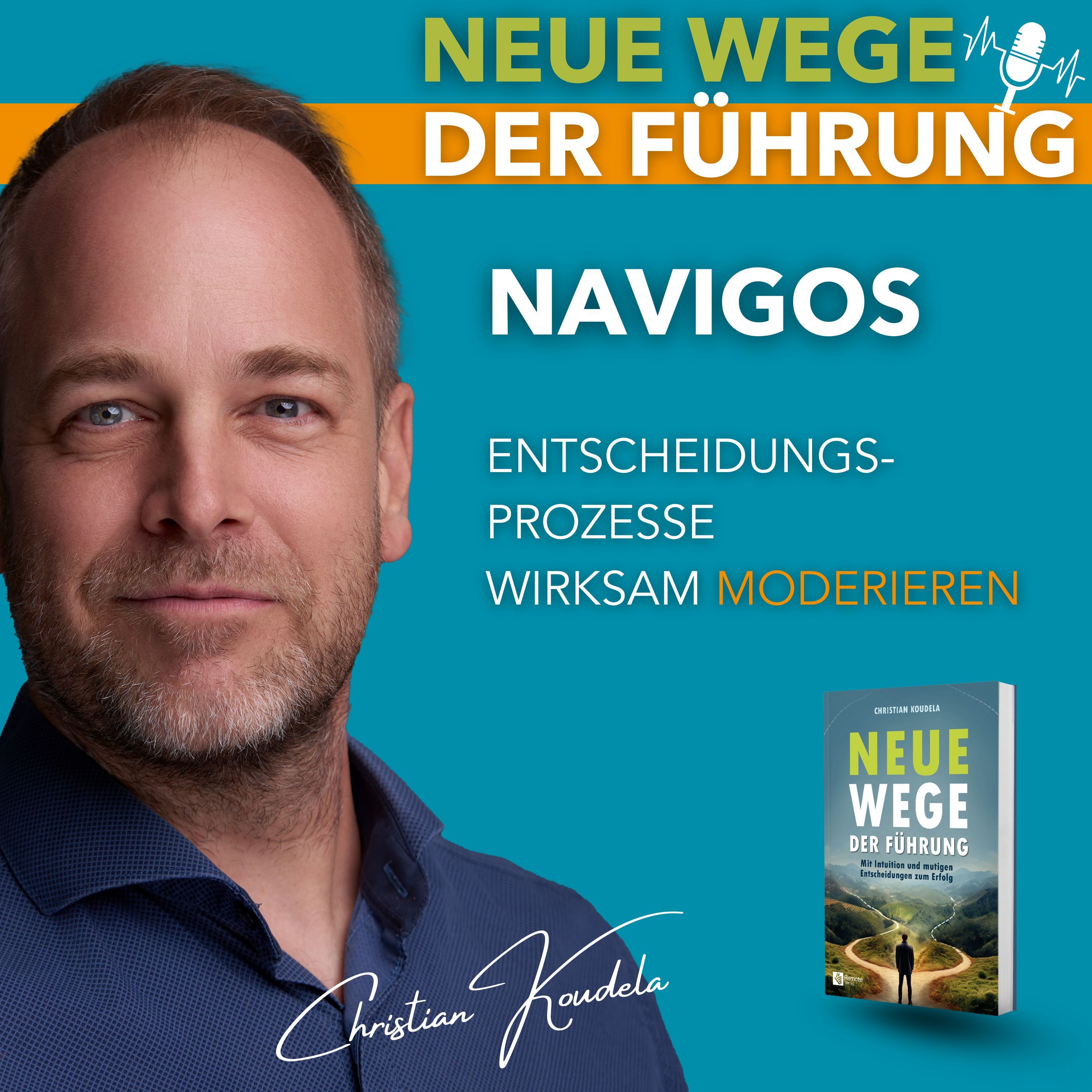 #84 - Mit NAVIGOS Entscheidungsprozesse wirksam moderieren