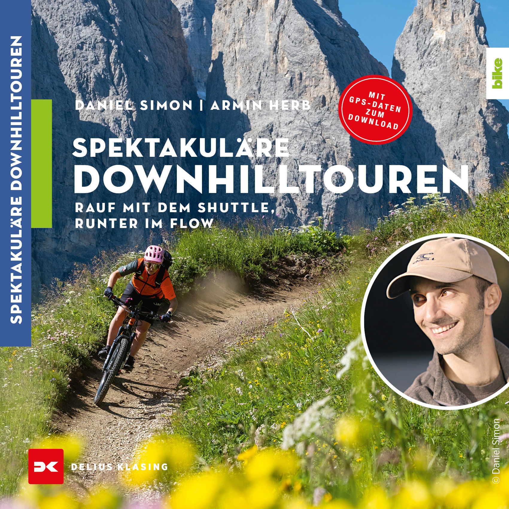 #84 Spektakuläre Downhilltouren mit Daniel Simon