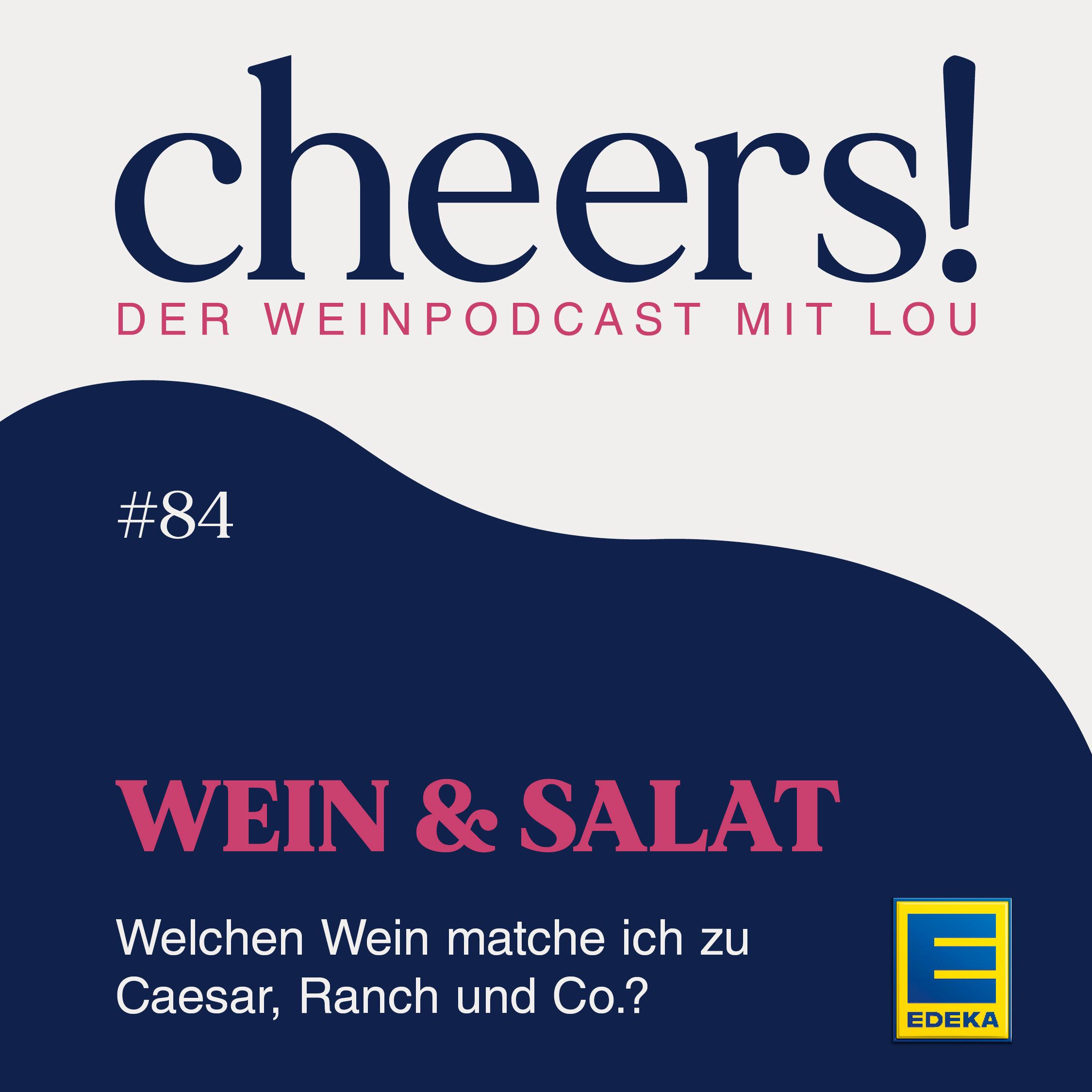 84: Wein & Salat – Welchen Wein matche ich zu Caesar, Ranch und Co.?