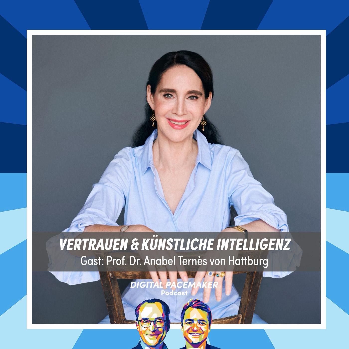 #84 Wie gestalten wir eine menschenzentrierte Zukunft mit KI? mit Prof. Dr. Anabel Ternès von Hattburg