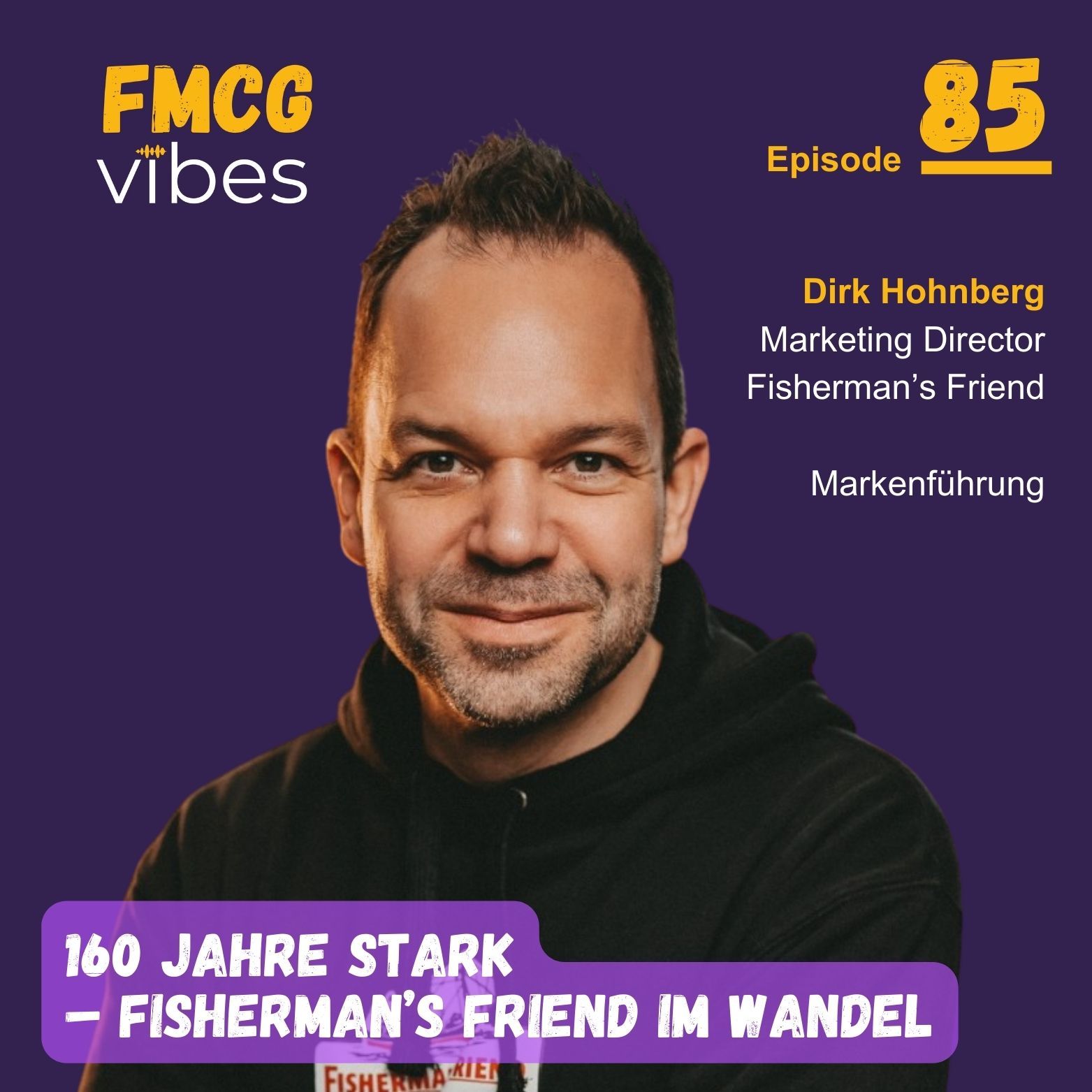 85: 160 Jahre stark – Fisherman’s Friend im Wandel