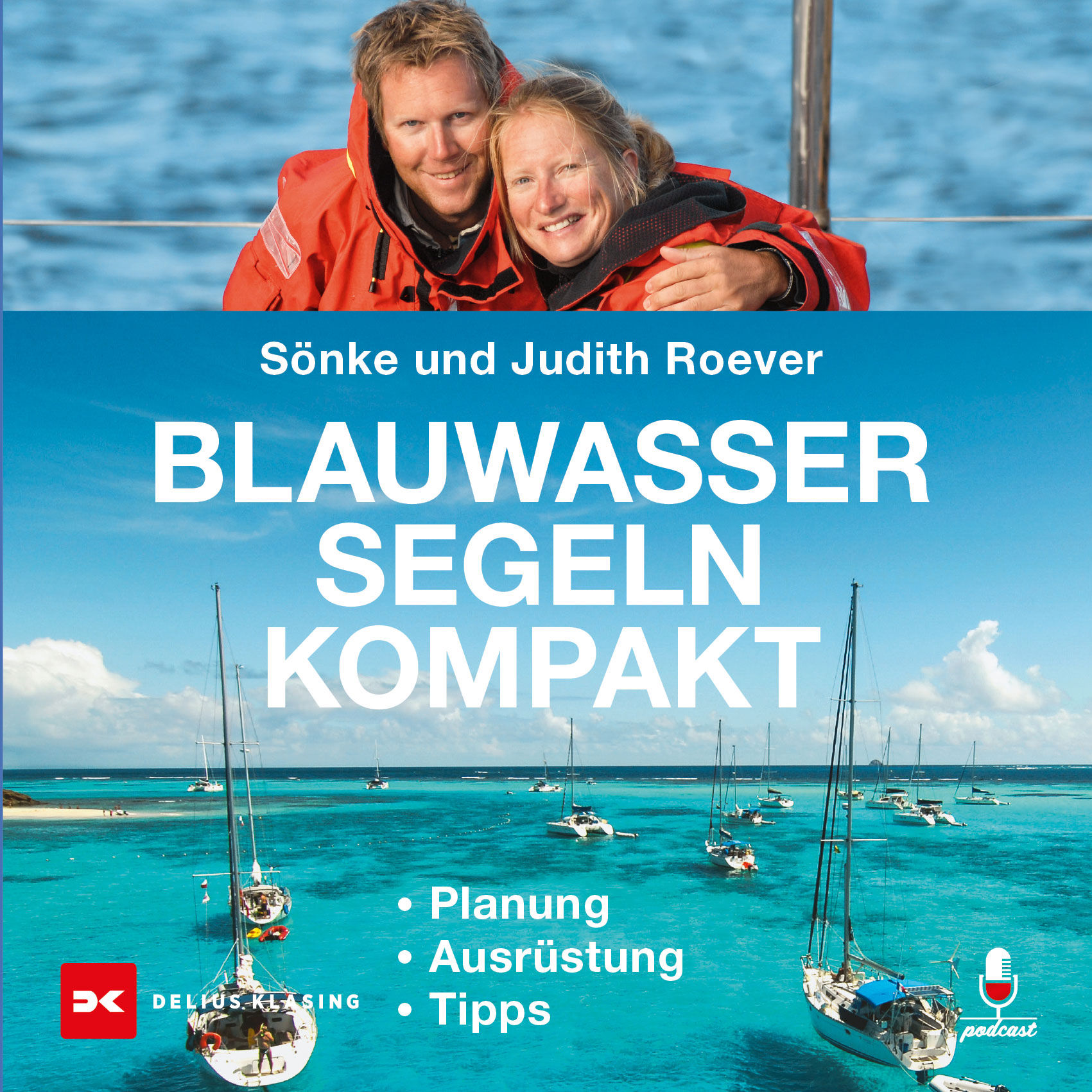 #85 Blauwassersegeln kompakt mit Sönke Roever