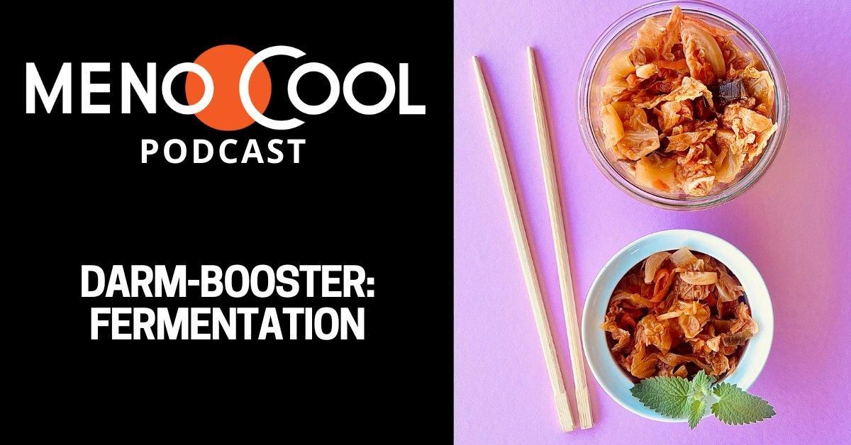 #85 Darm-Booster: Fermentation