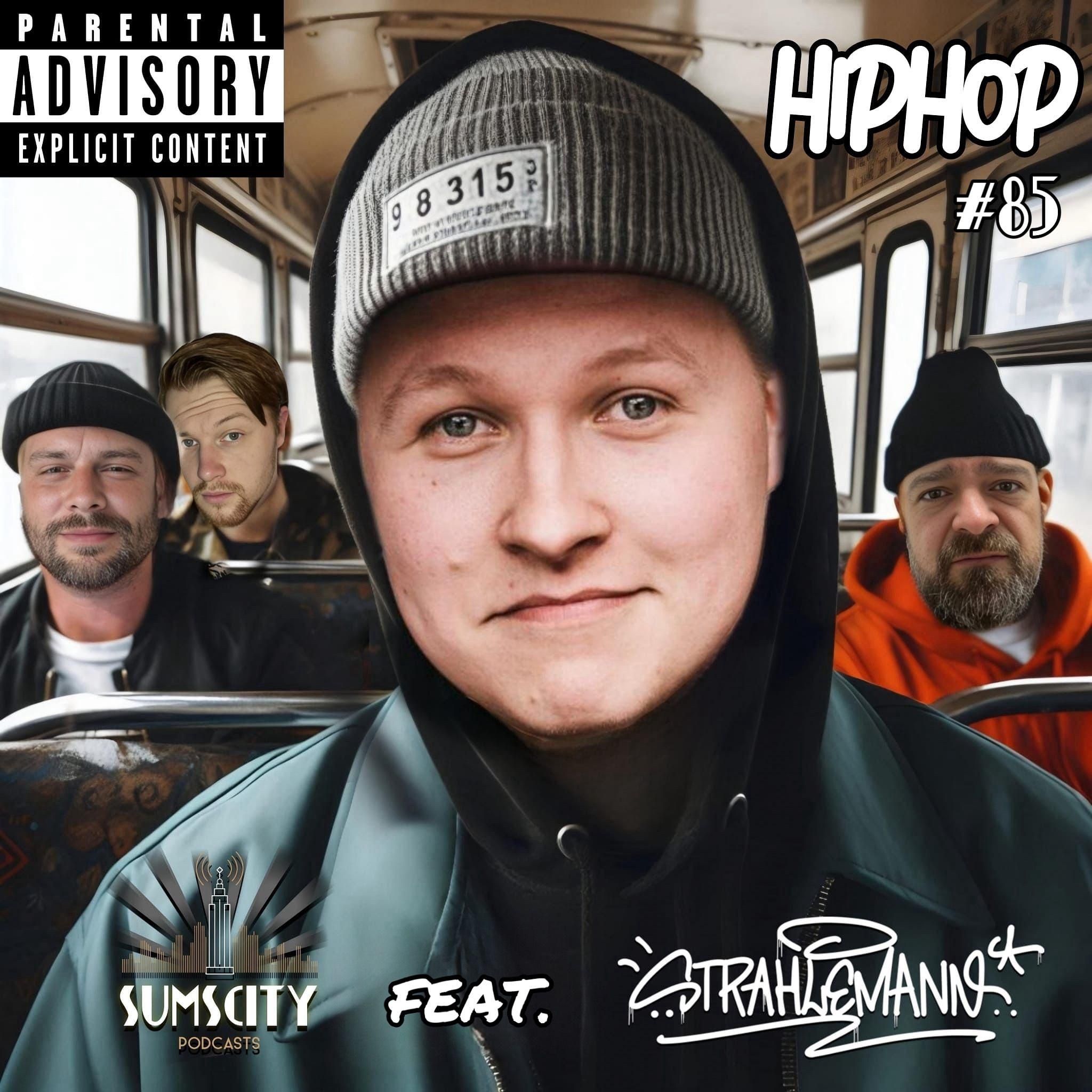 85 - HipHop (mit Andy aka MC Strahlemann)