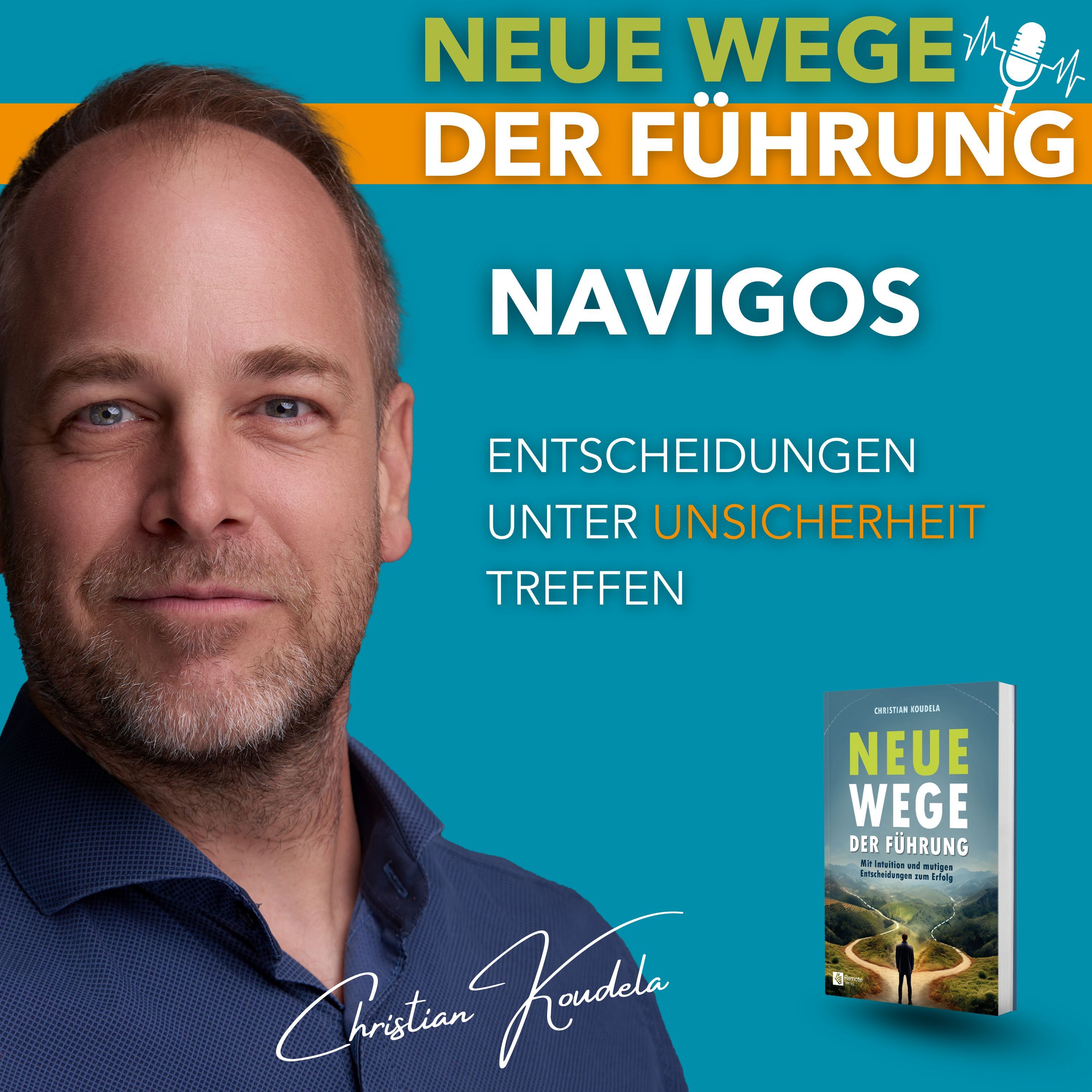 #85 - NAVIGOS - Entscheiden unter Unsicherheit