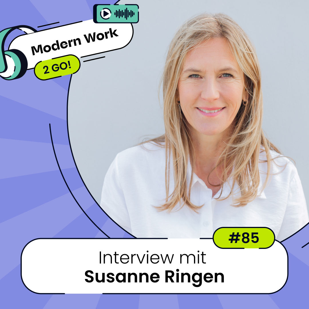 #85 Tight Loose Tight als Führungsinstrument - Interview mit Susanne Ringen