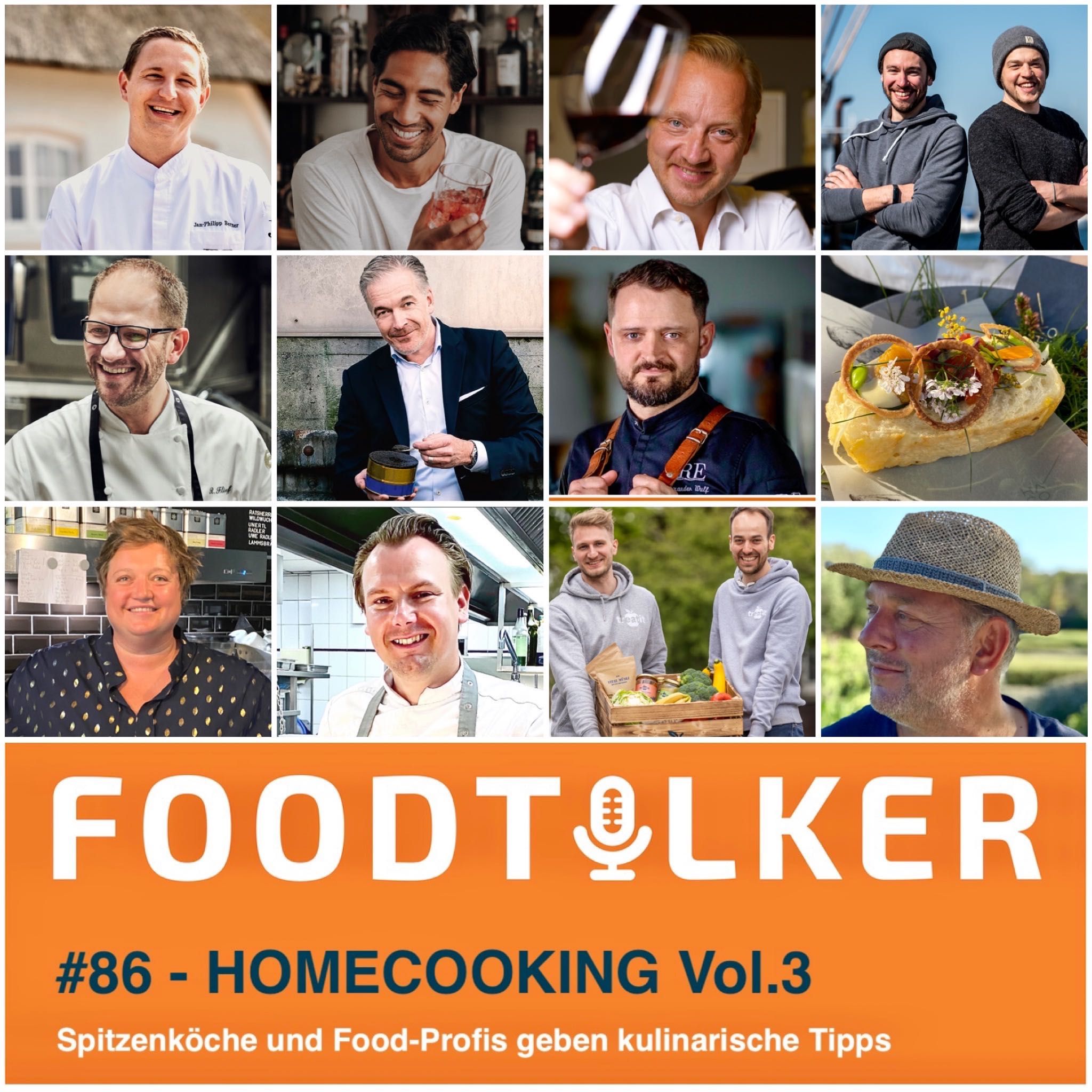 #86 Homecooking Vol.3 - Spitzenköche und Food-Profis geben kulinarische Tipps und Inspiration zum Kochen