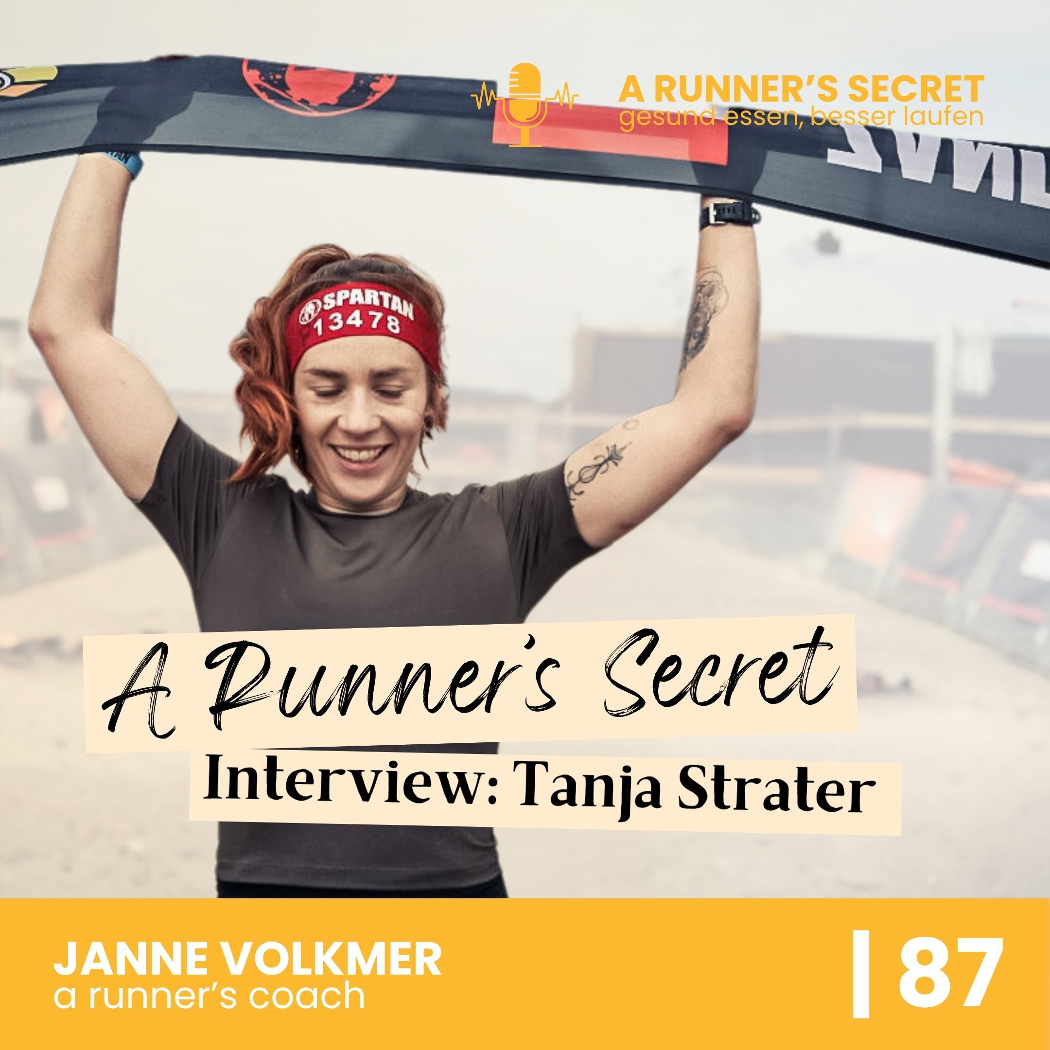 87 | A Runner's Secret: Interview mit Tanja Strater - Was erfolgreiche LäuferInnen anders machen