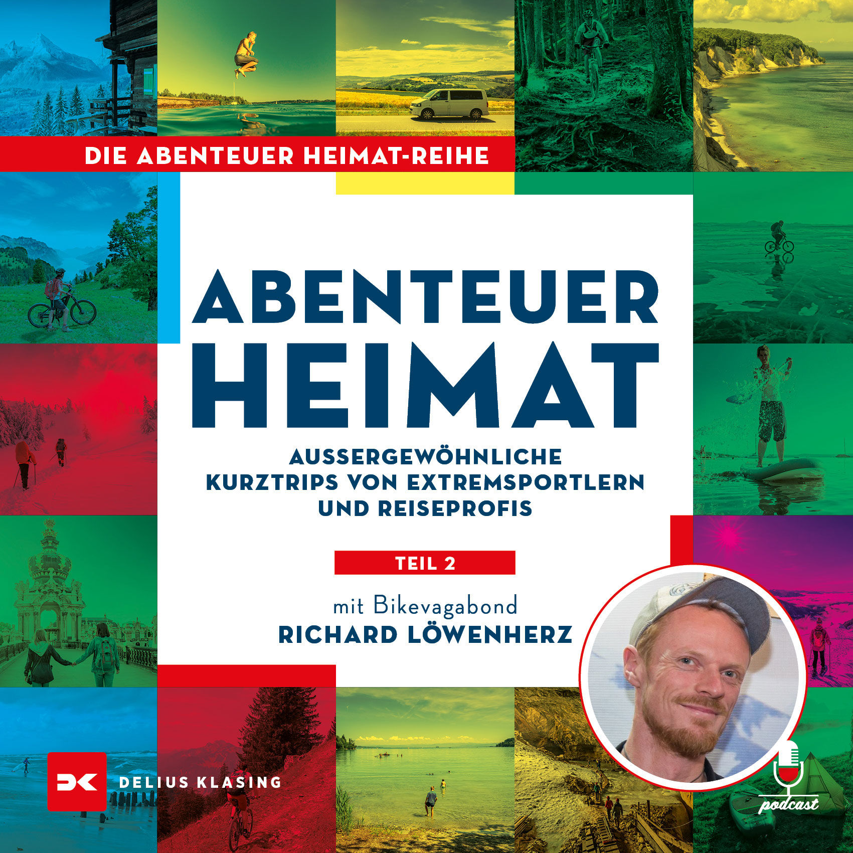 #87 Abenteuer Heimat mit Bikevagabond Richard Löwenherz