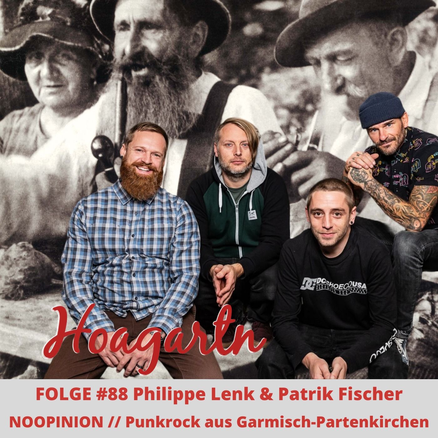 #88 Phil Lenk & Patrik Fischer // NOOPINION // Punk aus Garmisch-Partenkirchen