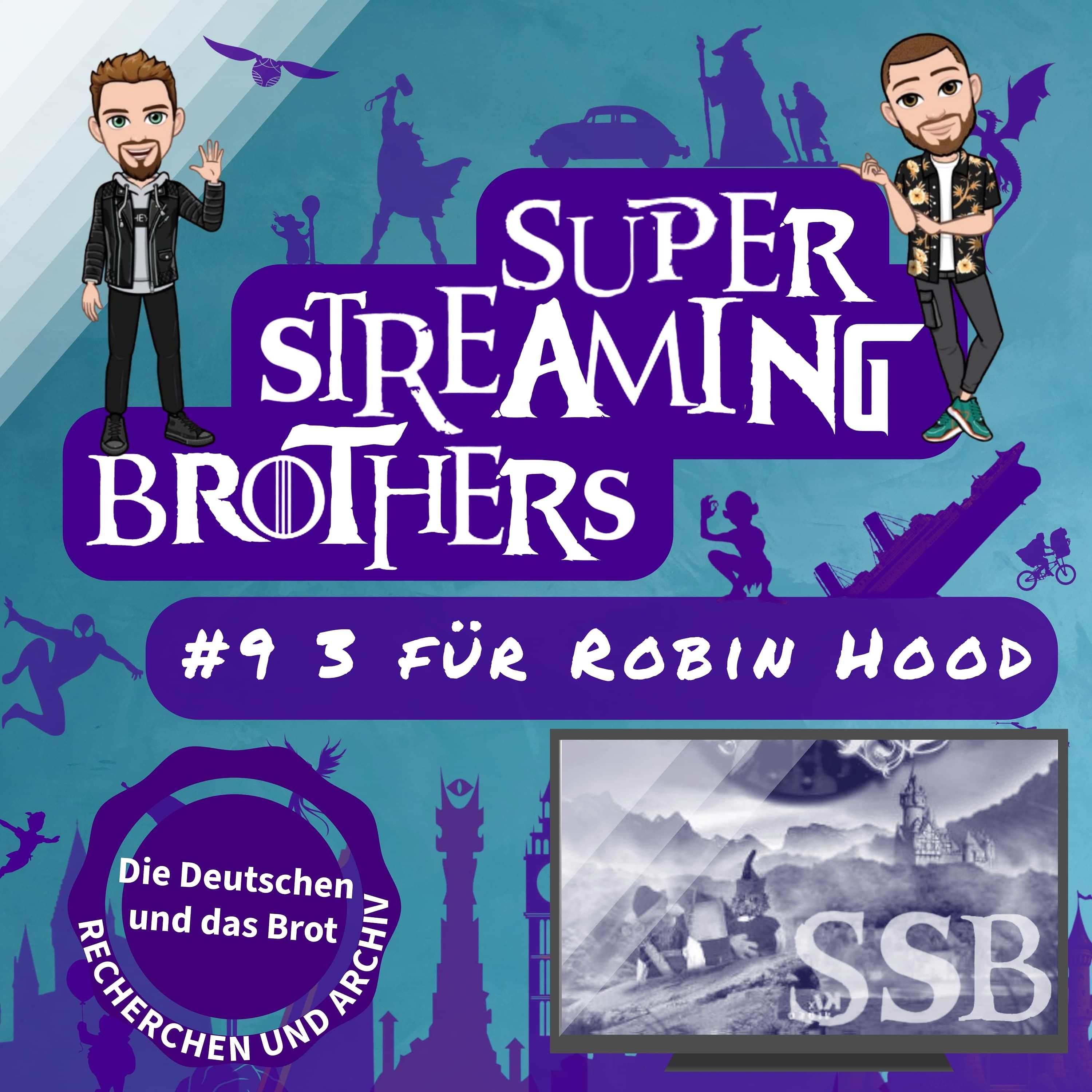 #9 3 für Robin Hood mit Bernd das Brot - die Deutschen und das Brot