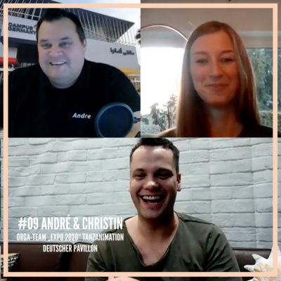 #9 André Kasel & Christin Gruller-Voigt über das Tanzen im deutschen EXPO Pavillon