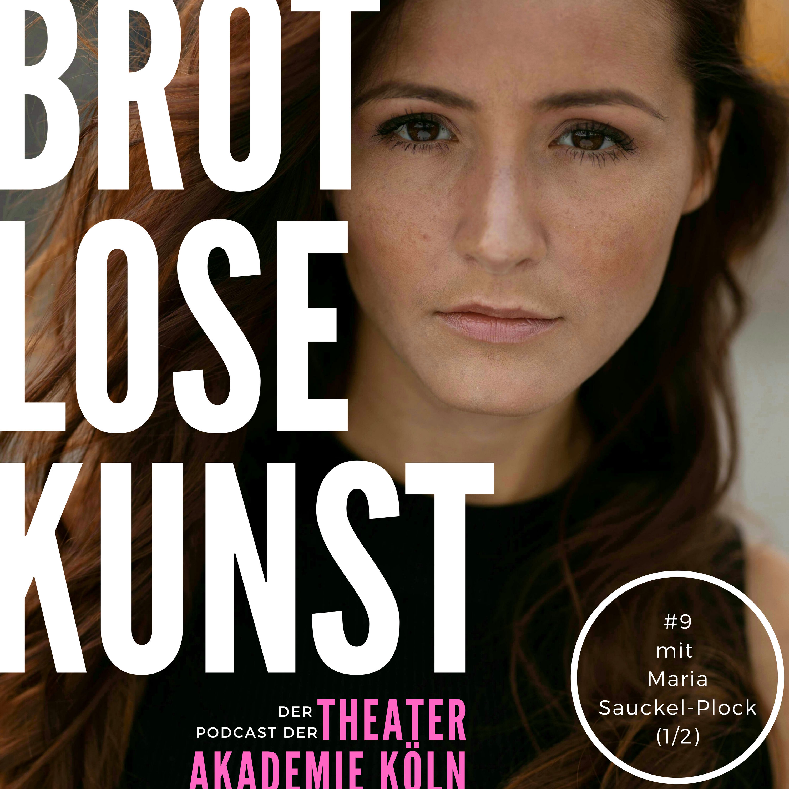 #9: Arbeiten, wo Freude herrscht - mit Maria Sauckel-Plock