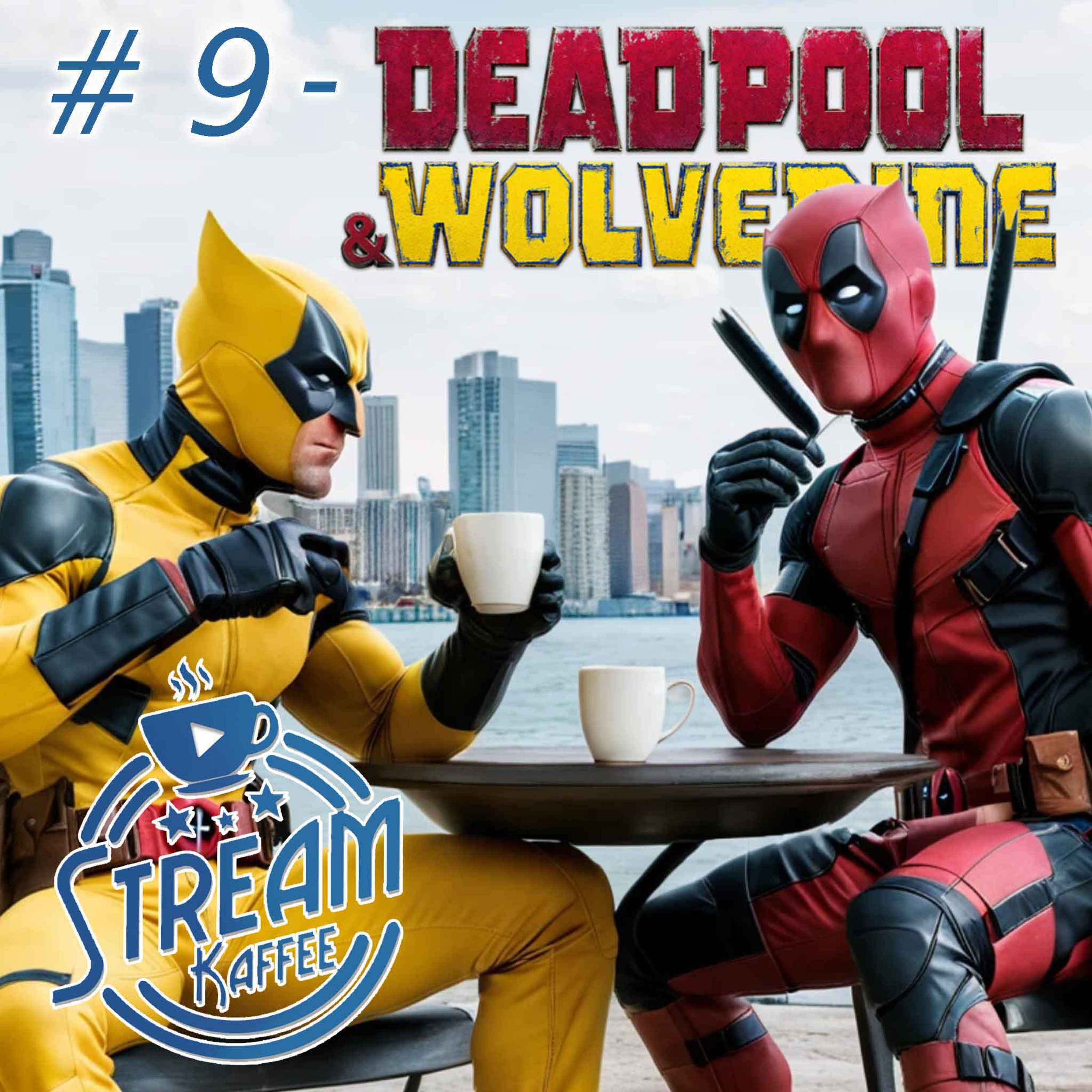 9 - Deadpool & Wolverine