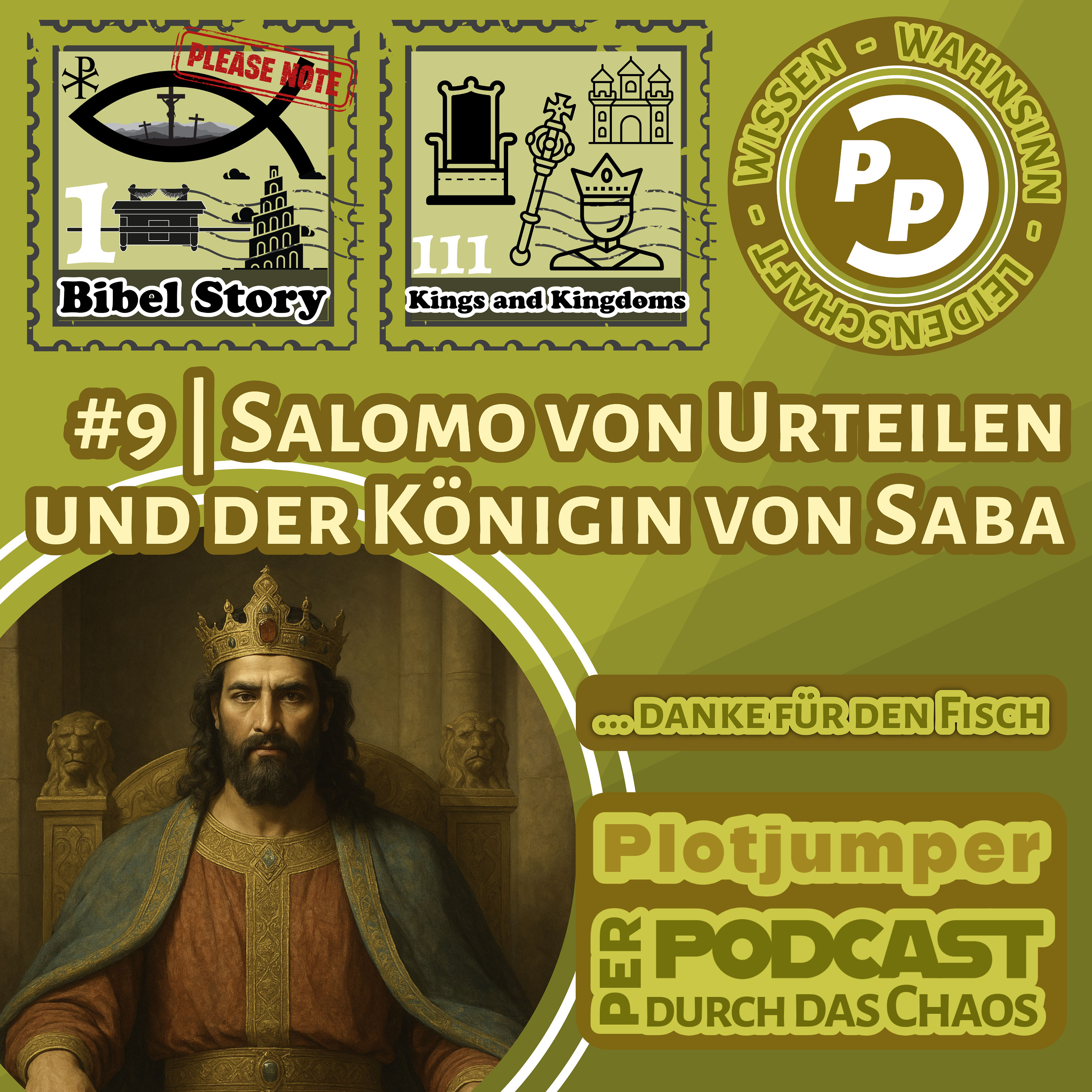 #9 | Salomo von Urteilen und der Königin aus Saba | Der König der Weisheit