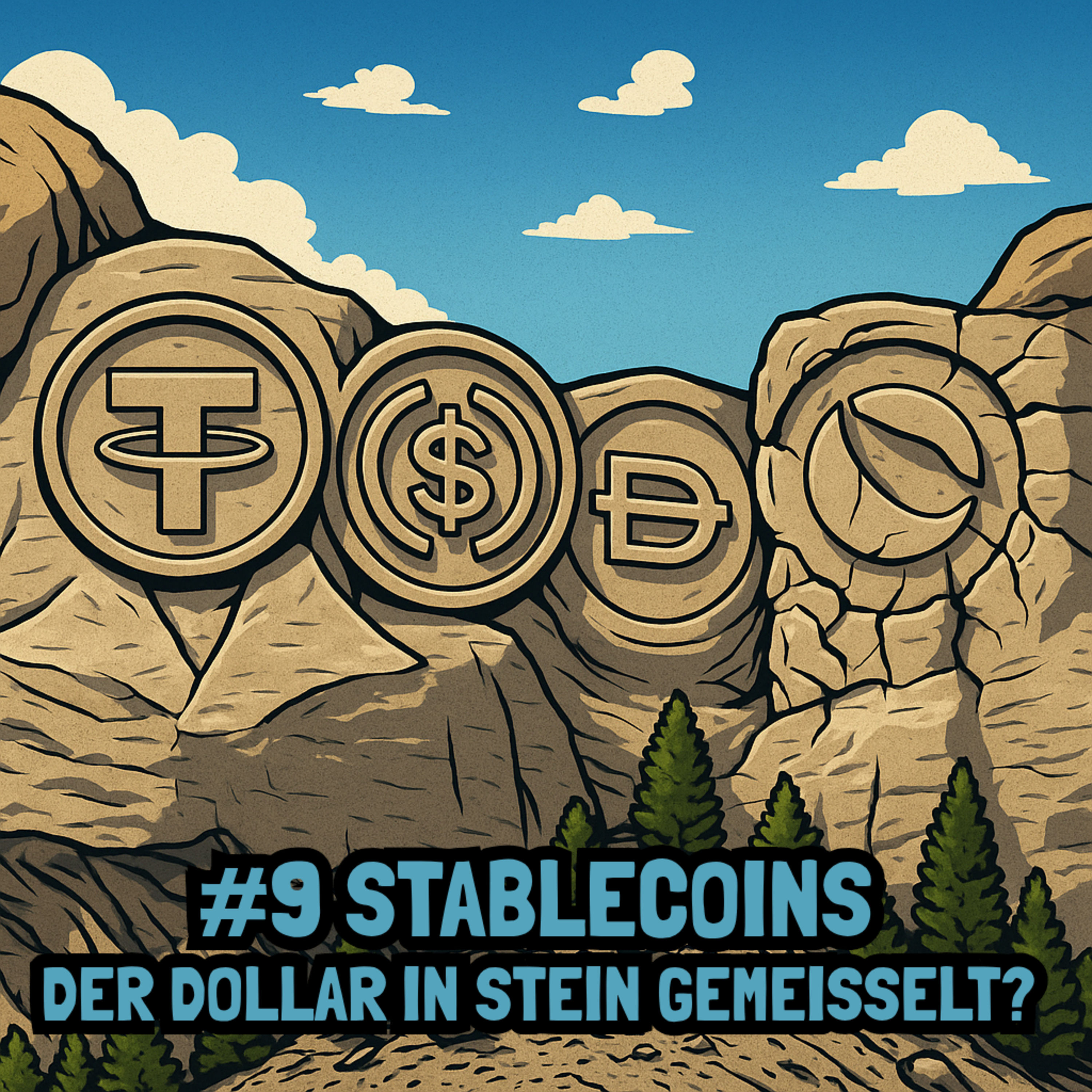 #9 Stablecoins - Der Dollar in Stein gemeißelt?