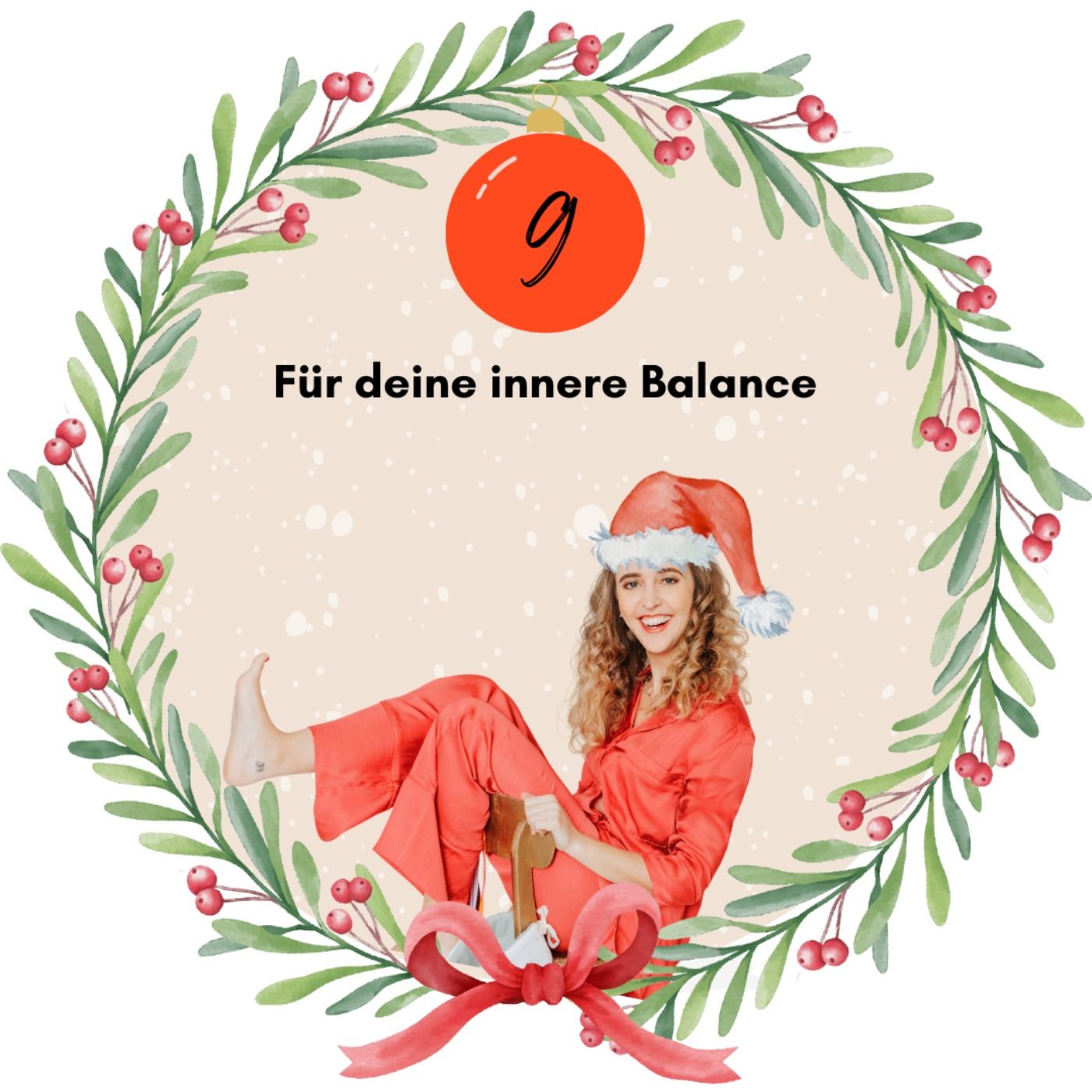 9. Türchen: – Für deine innere Balance
