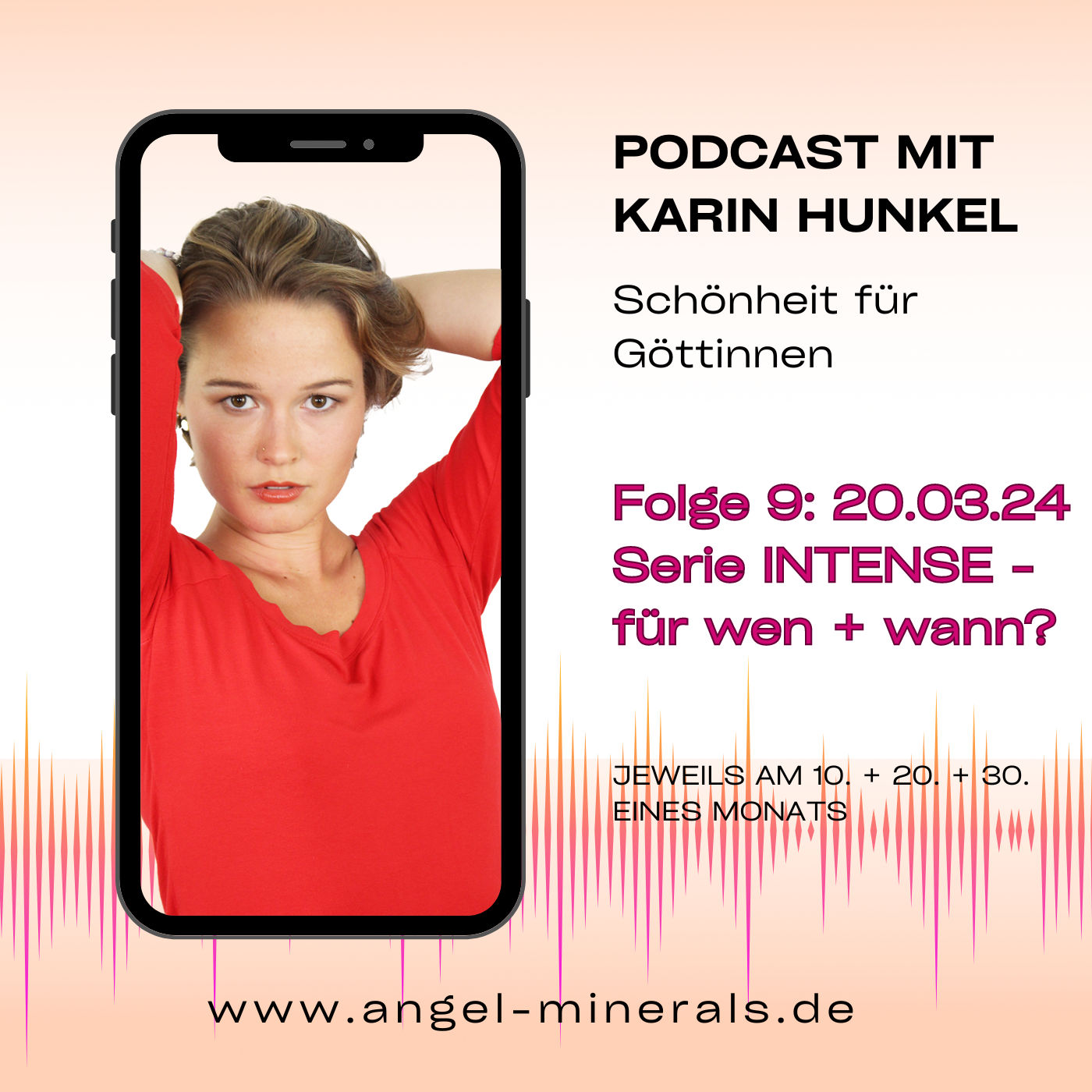 9. Unsere INTENSE-Serie - für wen + wann?