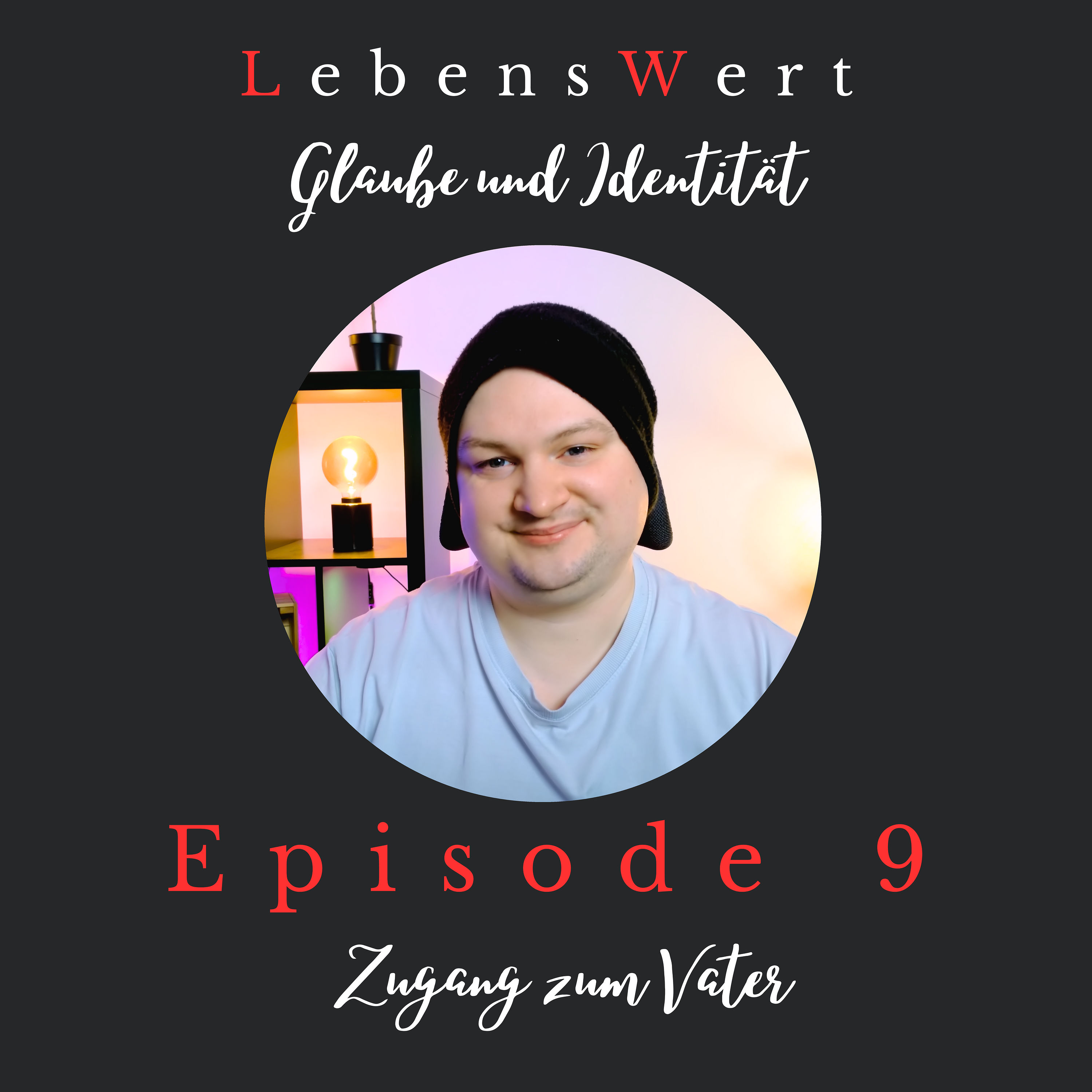 #9 – Zugang zum Vater: Warum Nähe eine Mentalitätssache ist