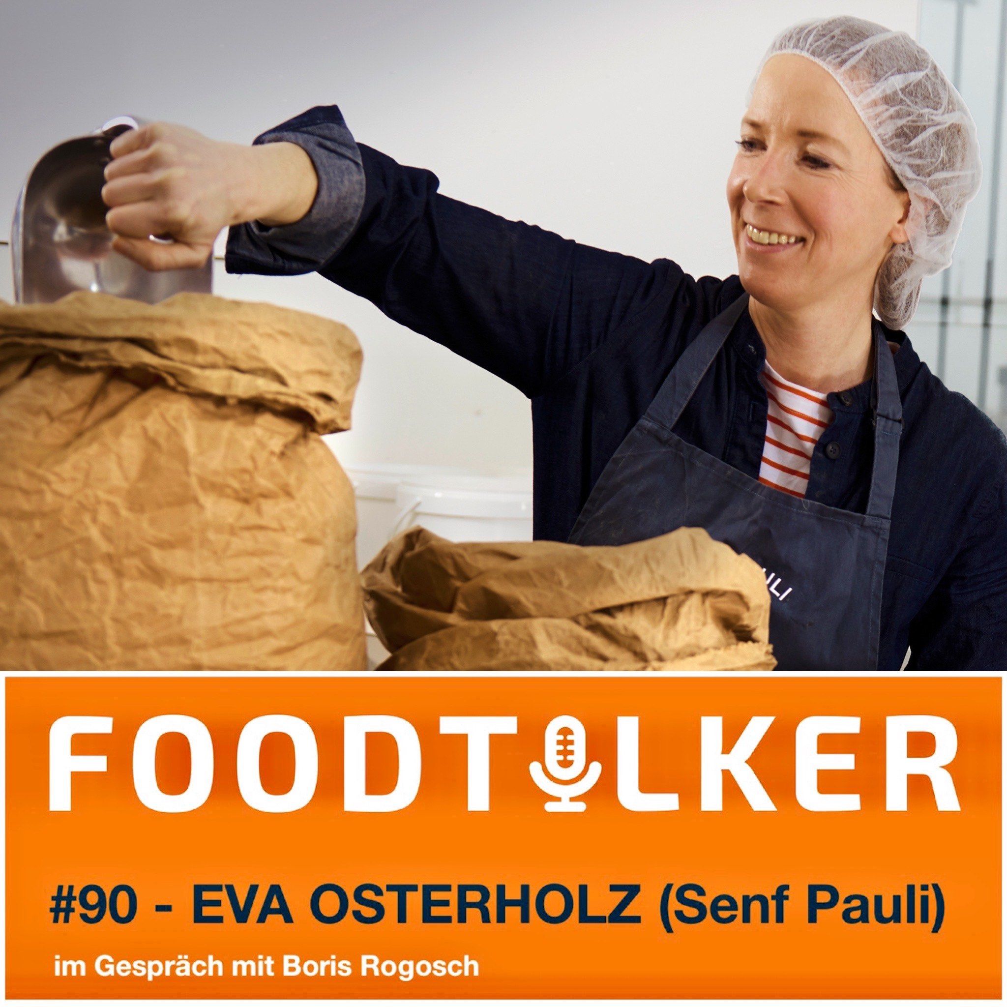 #90 Eva Osterholz (Senf Pauli) - Gibt gerne ihren Senf dazu