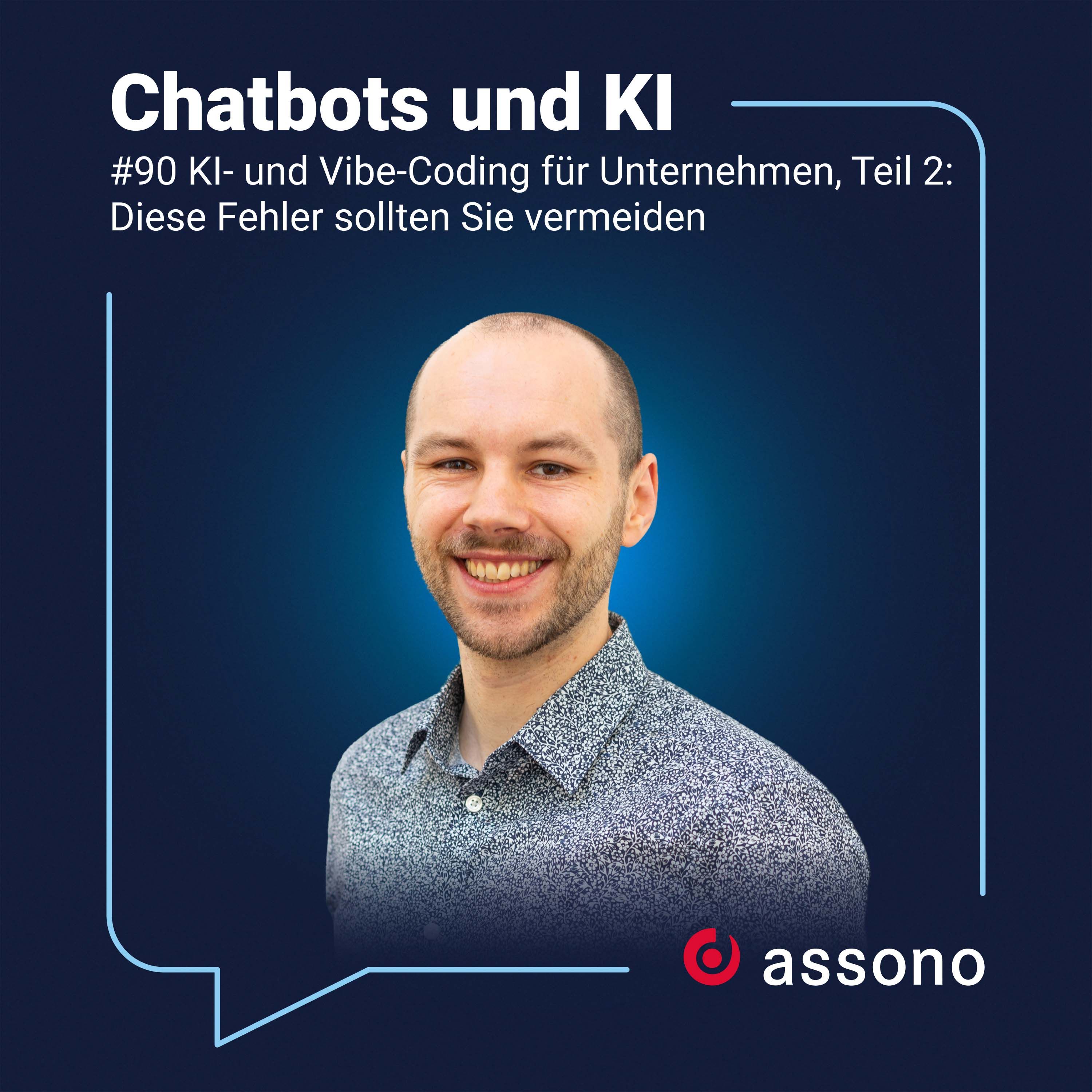 #90 - KI- und Vibe-Coding für Unternehmen, Teil 2: Diese Fehler sollten Sie vermeiden