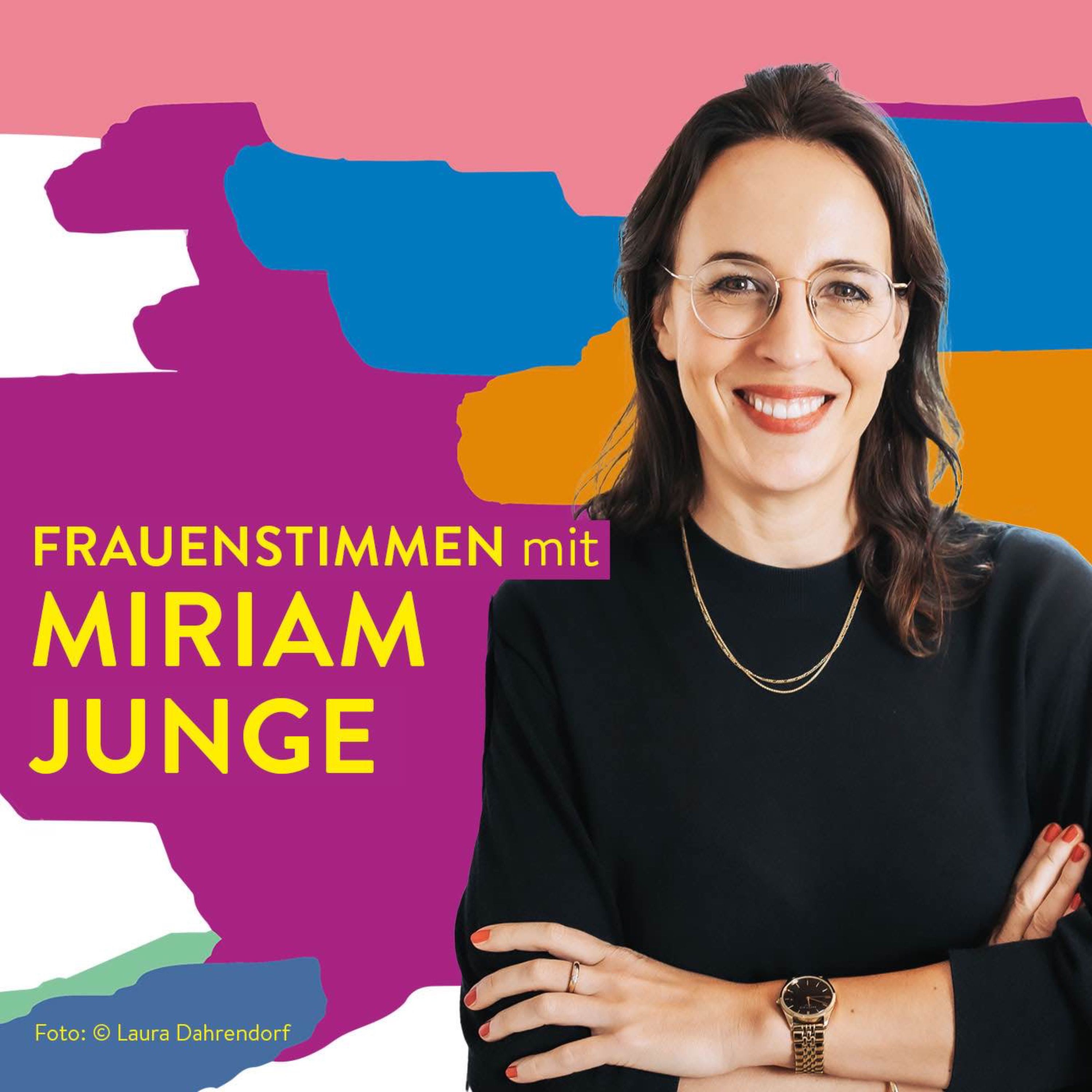 #90 Schritt für Schritt zu großen Veränderungen mit Miriam Junge