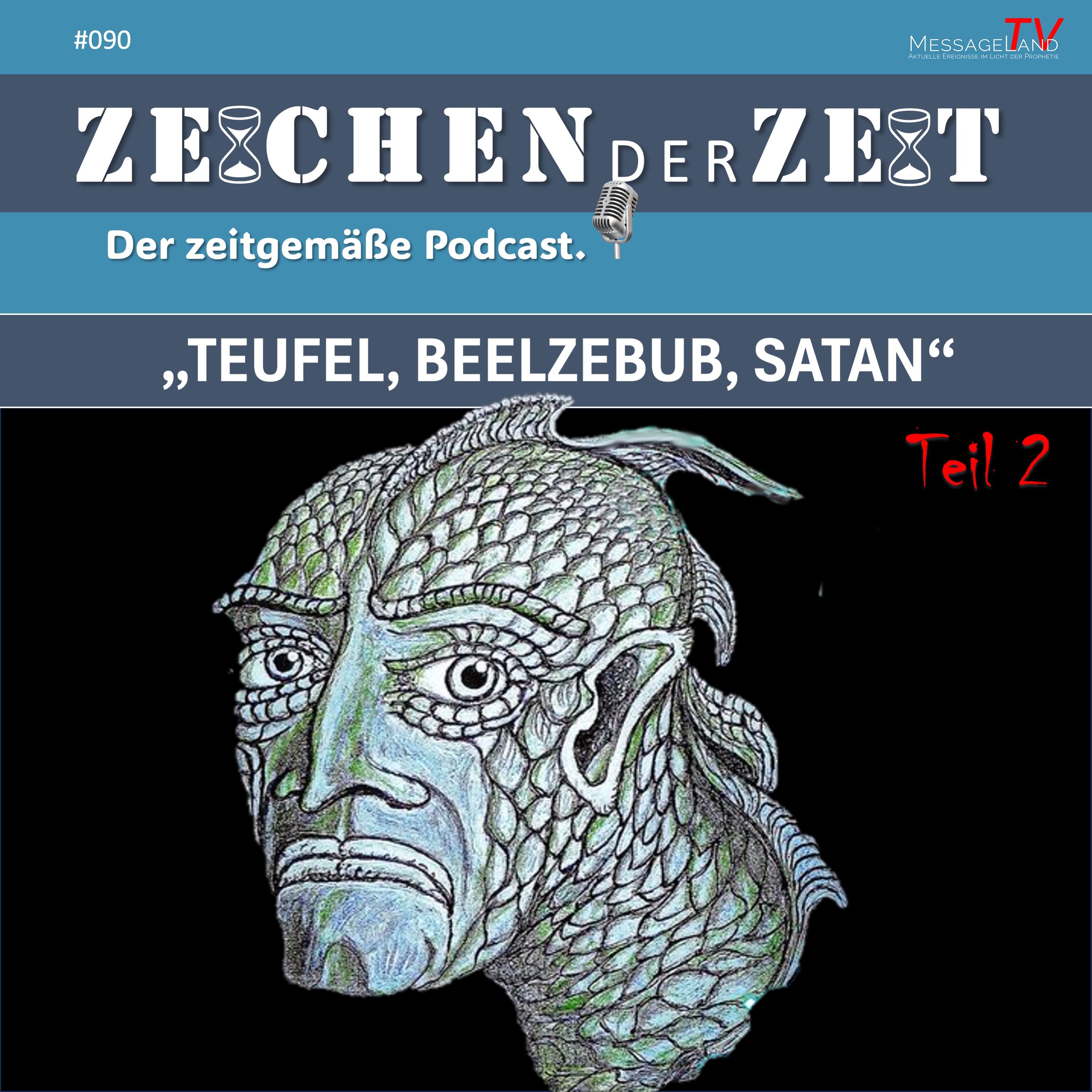 #90 Teufel, Beelzebub, Satan - Teil 2