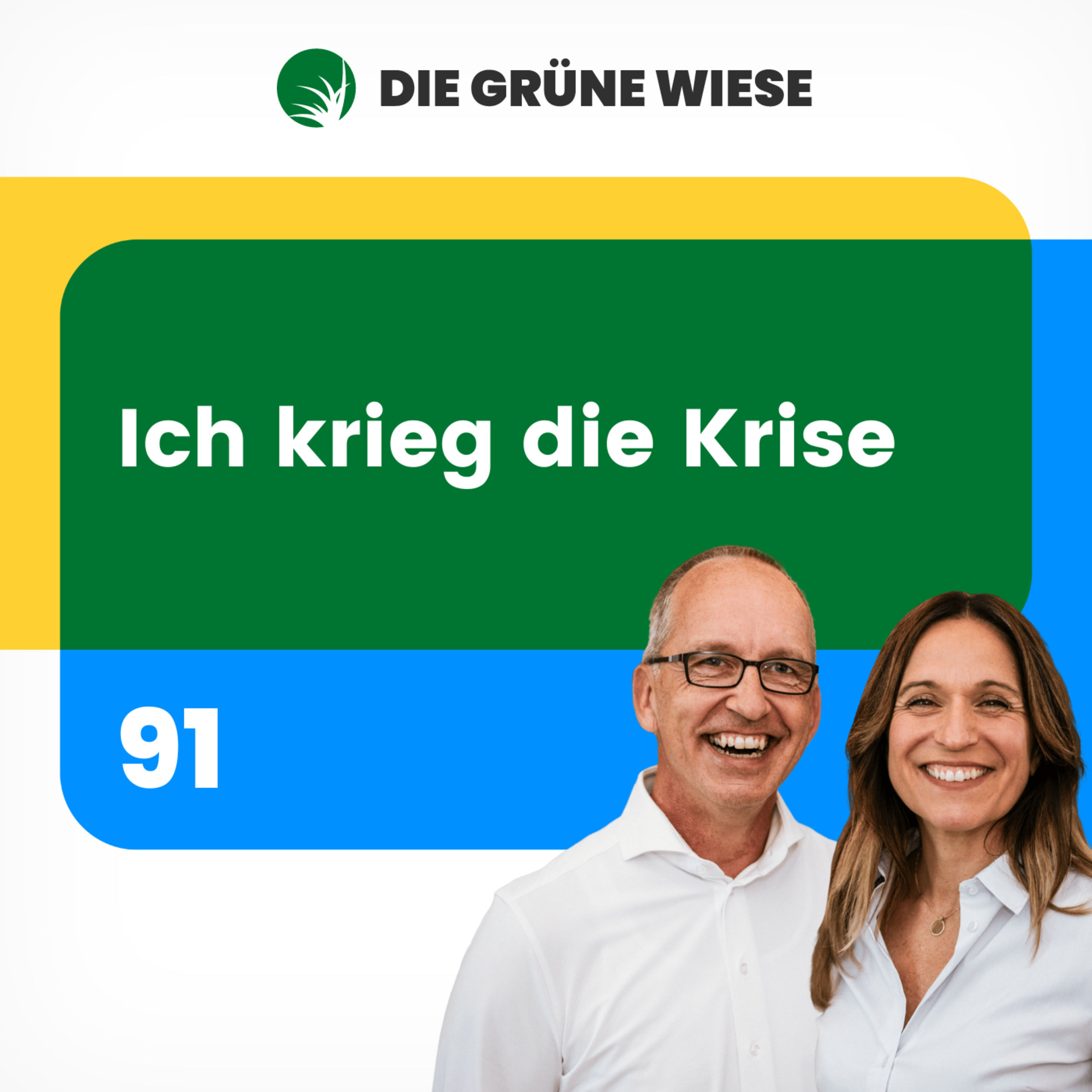 91 | Ich krieg die Krise