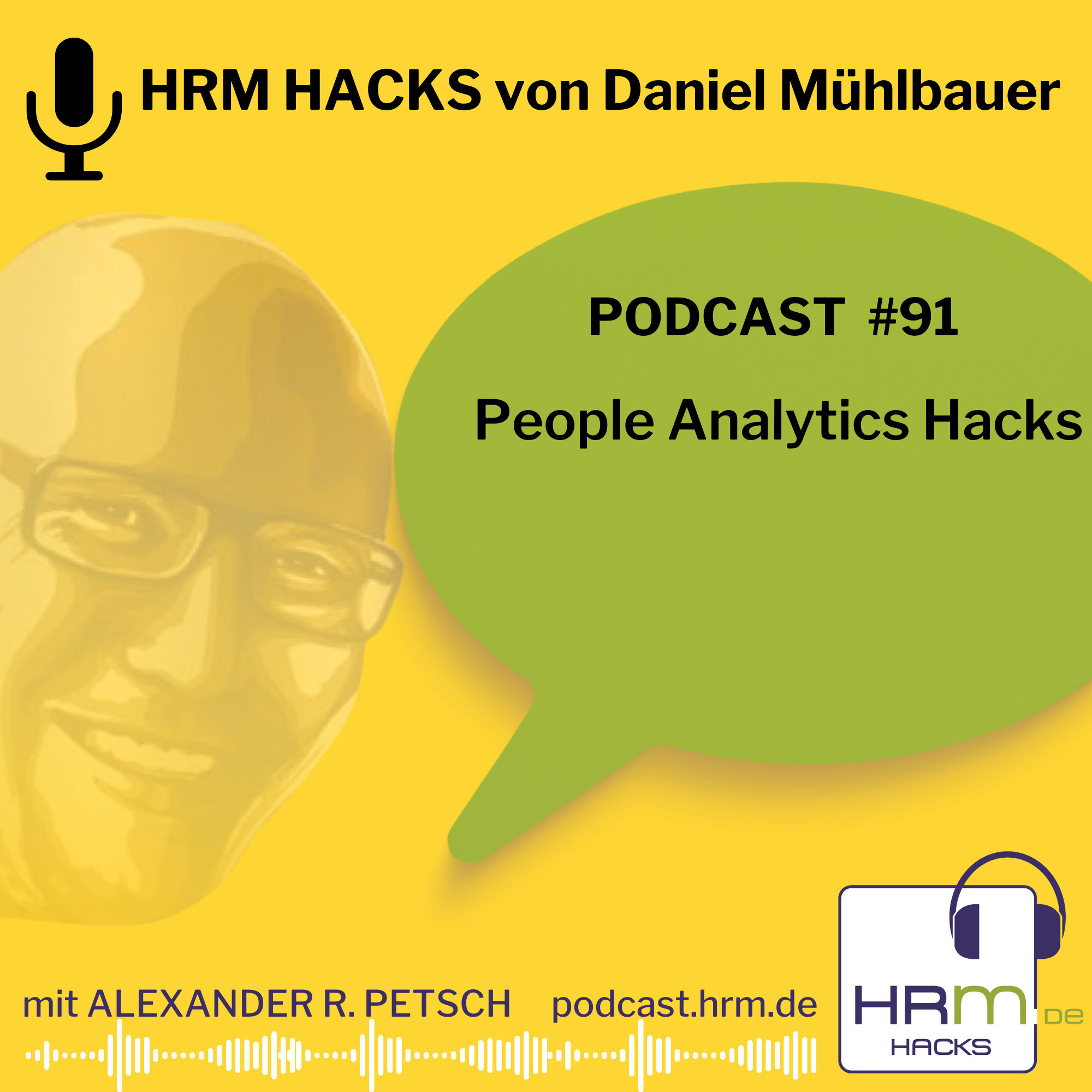 #91: People Analytics Hacks von Dr. Daniel Mühlbauer