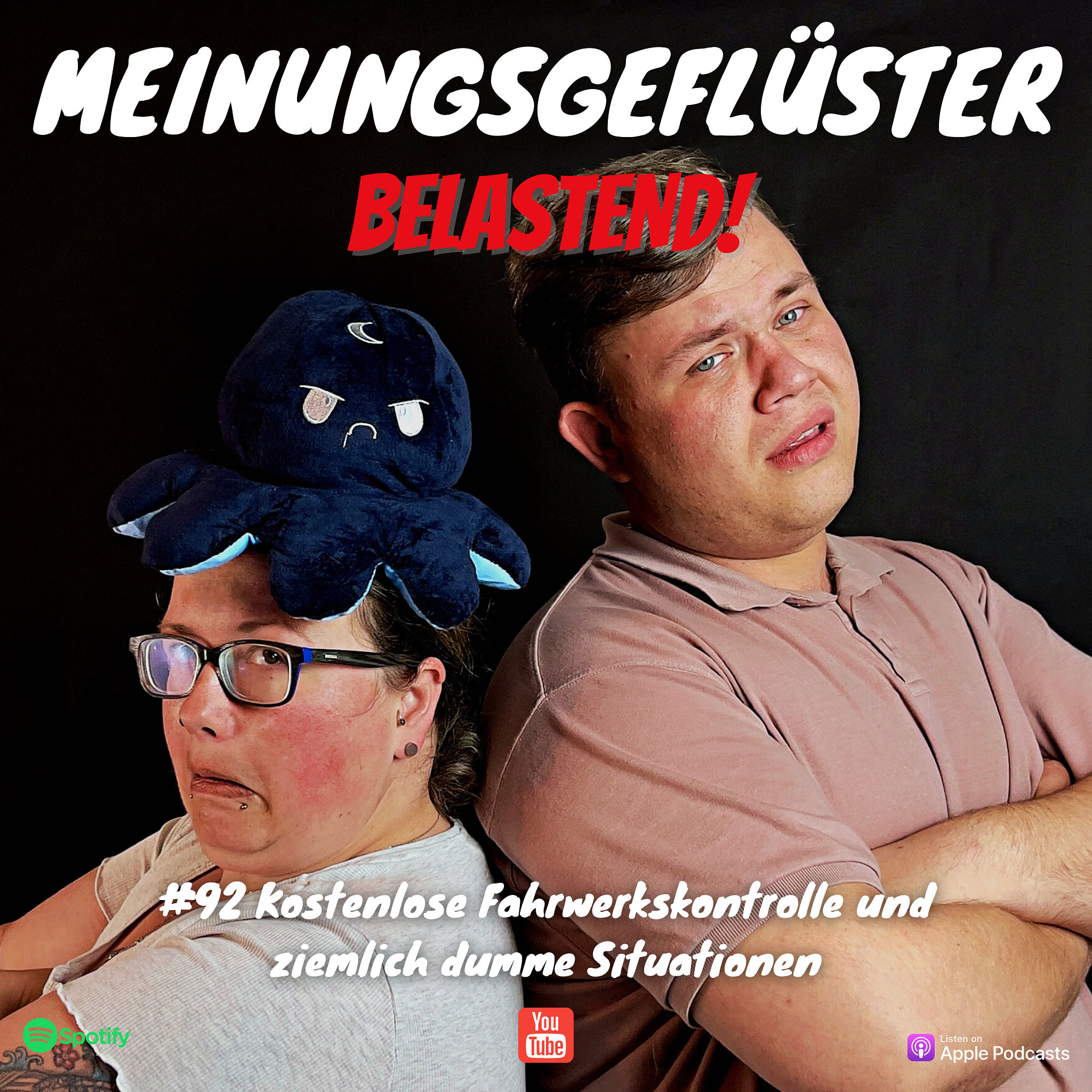 #92 BELASTEND: Kostenlose Fahrwerkskontrolle und ziemlich dumme Situationen