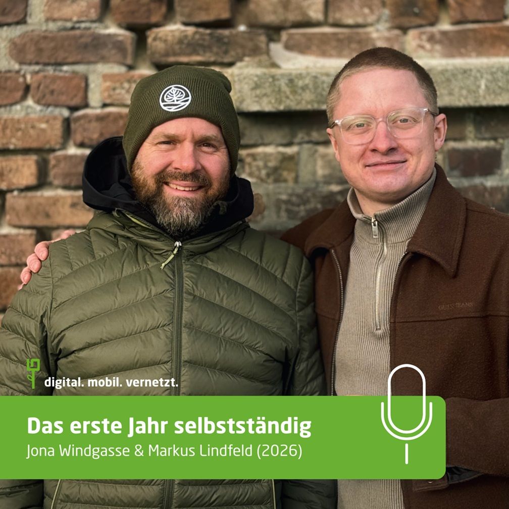 #92: Jona Windgasse und Markus Lindfeld (2026) - „Das erste Jahr selbstständig“