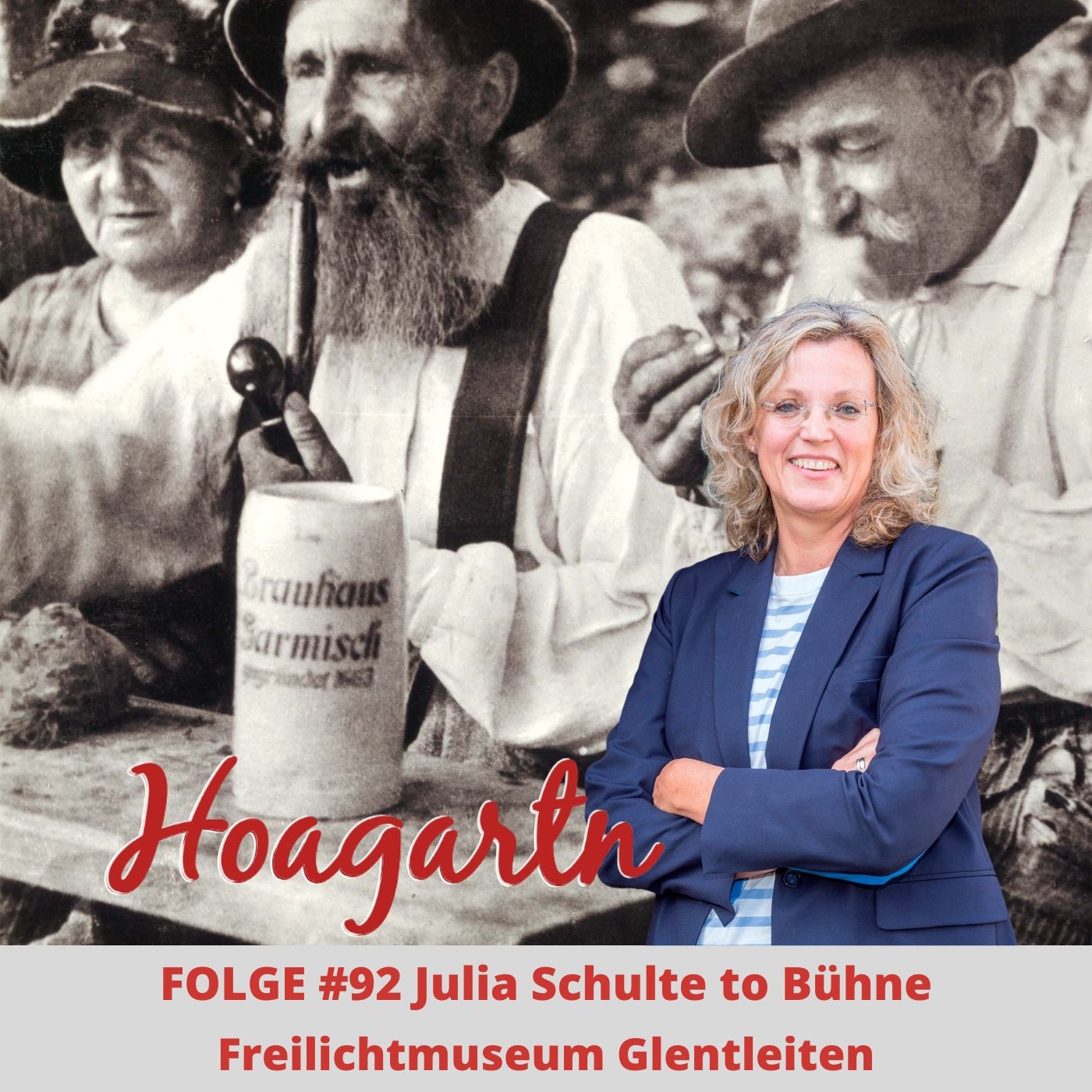 #92 Julia Schulte to Bühne // Freilichtmuseum Glentleiten
