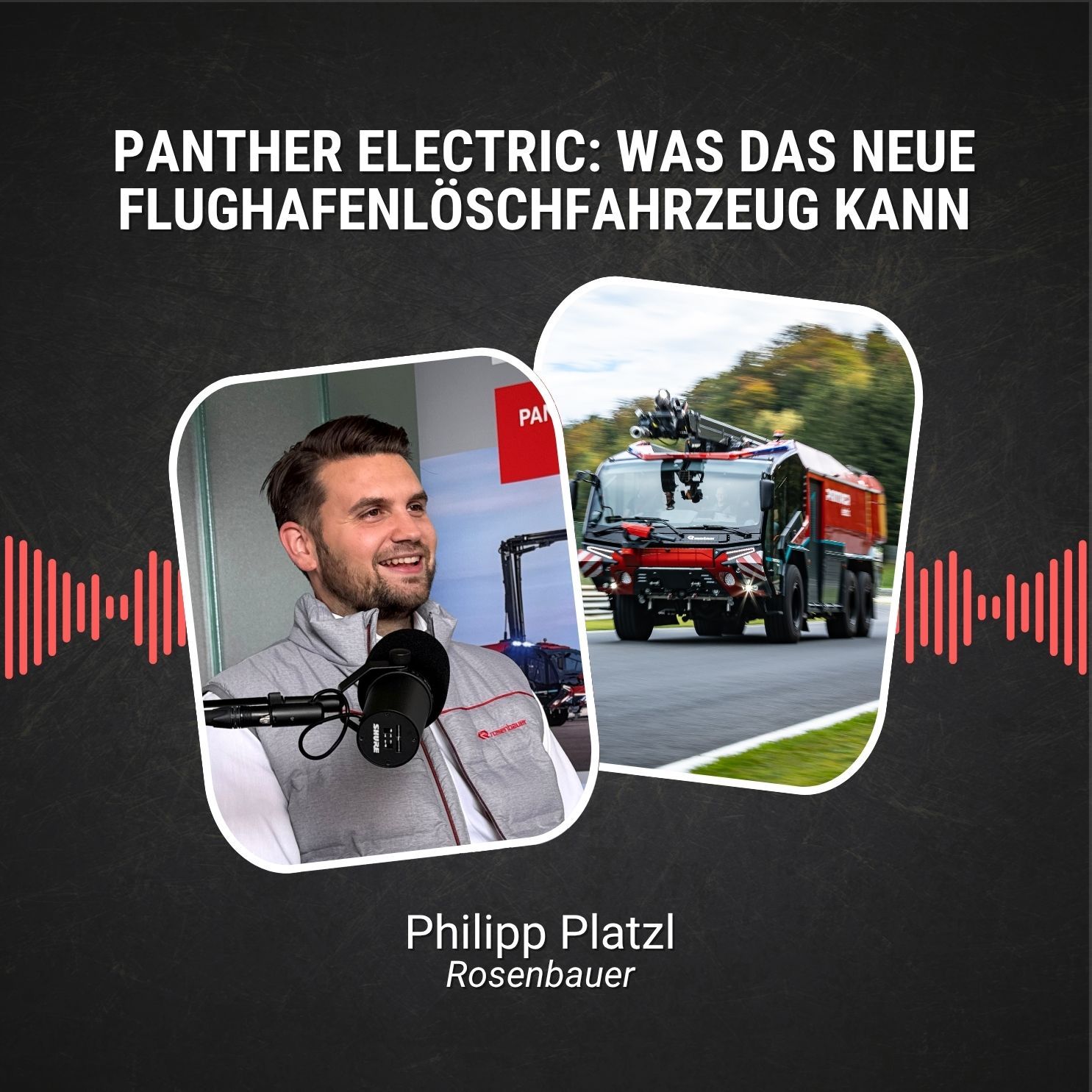 #92: PANTHER electric: Was das neue Flughafenlöschfahrzeug wirklich kann