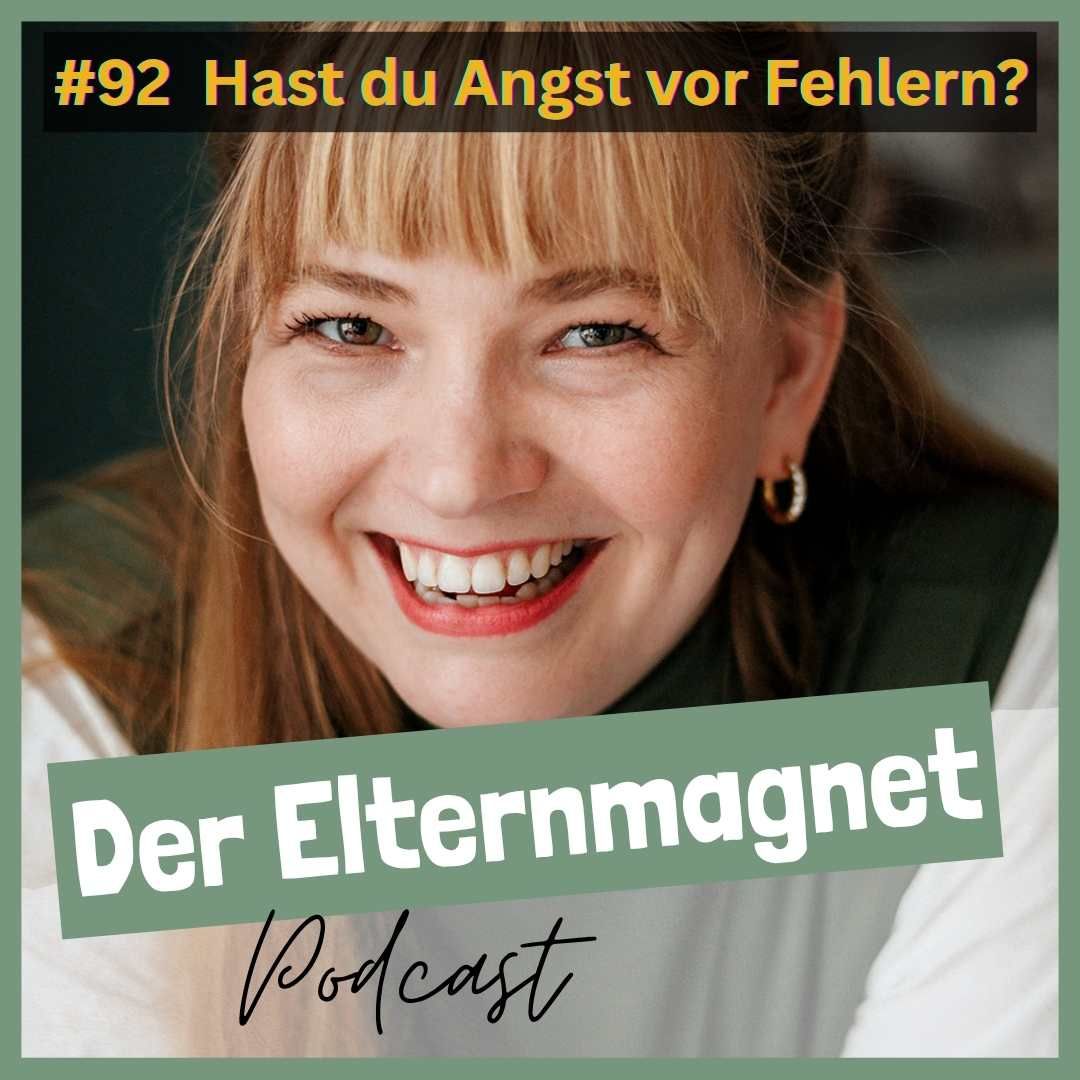92 Wenn du Angst vor Fehlern hast…